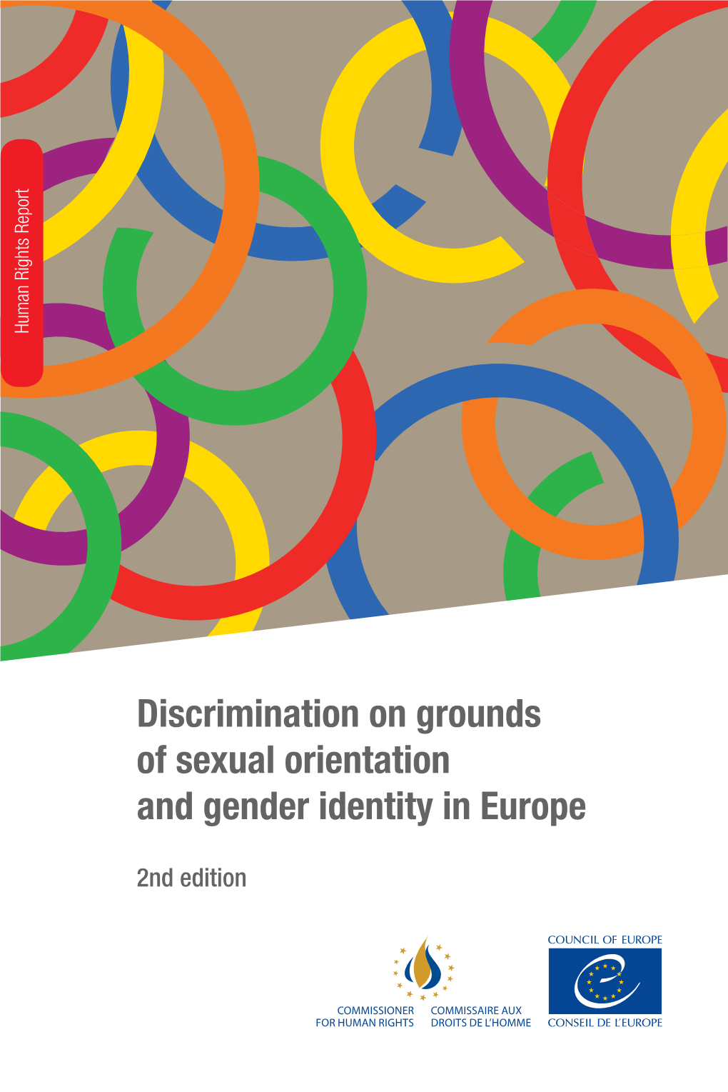 Discrimination on Grounds of Sexual Orientation and Gender Identity in Europe