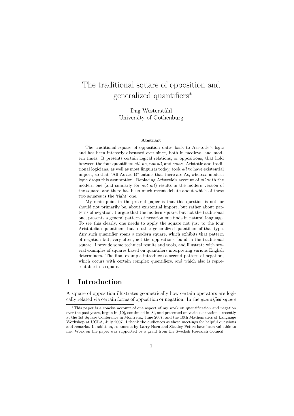 The Traditional Square of Opposition and Generalized Quantifiers