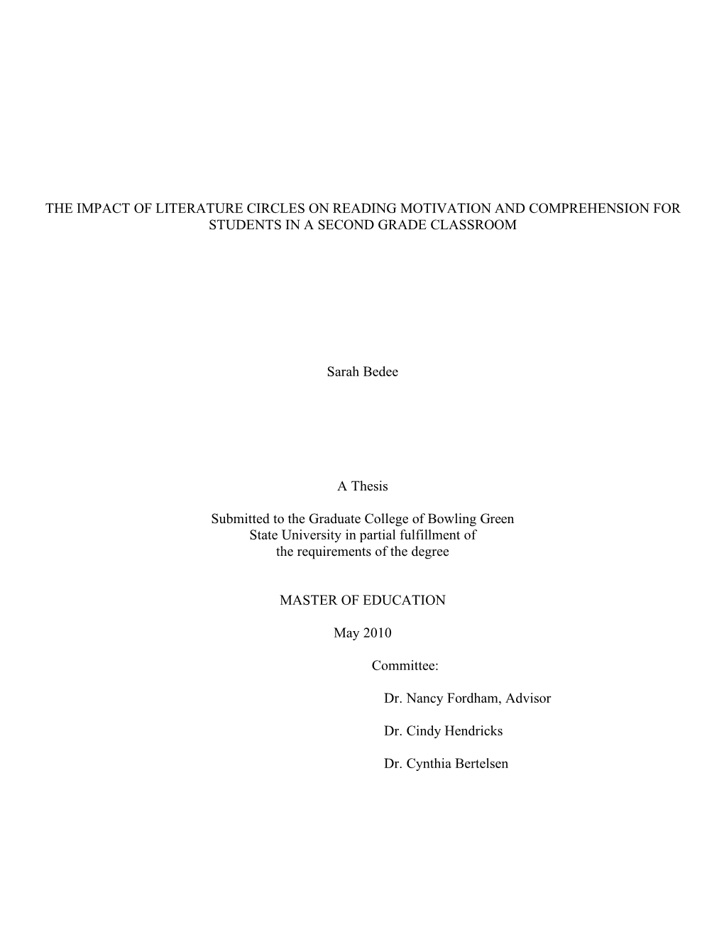 The Impact of Literature Circles on Reading Motivation and Comprehension for Students in a Second Grade Classroom