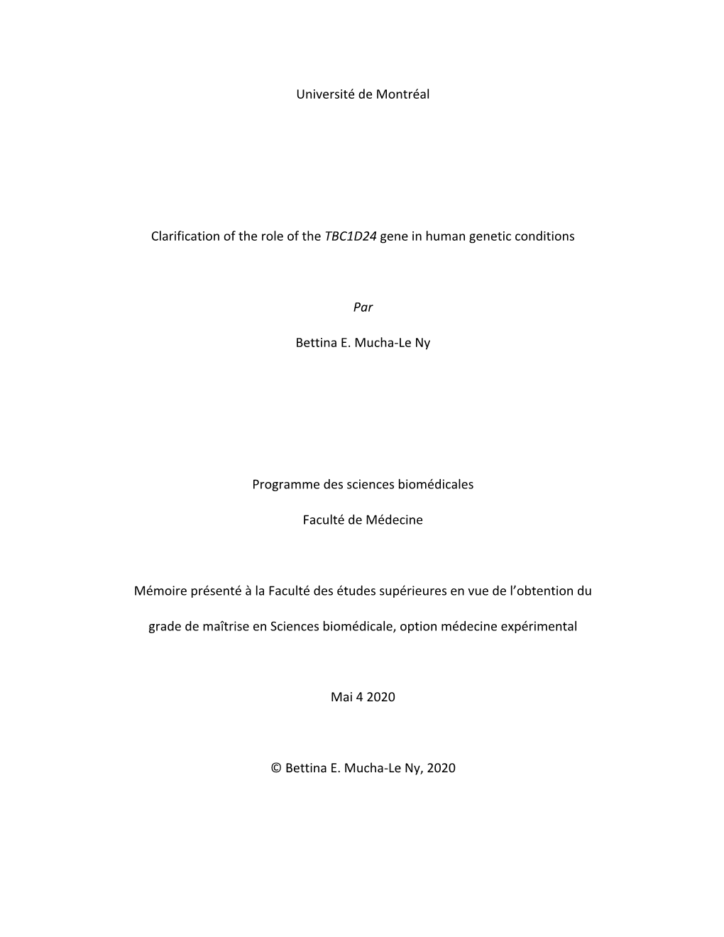 Université De Montréal Clarification of the Role of the TBC1D24 Gene In