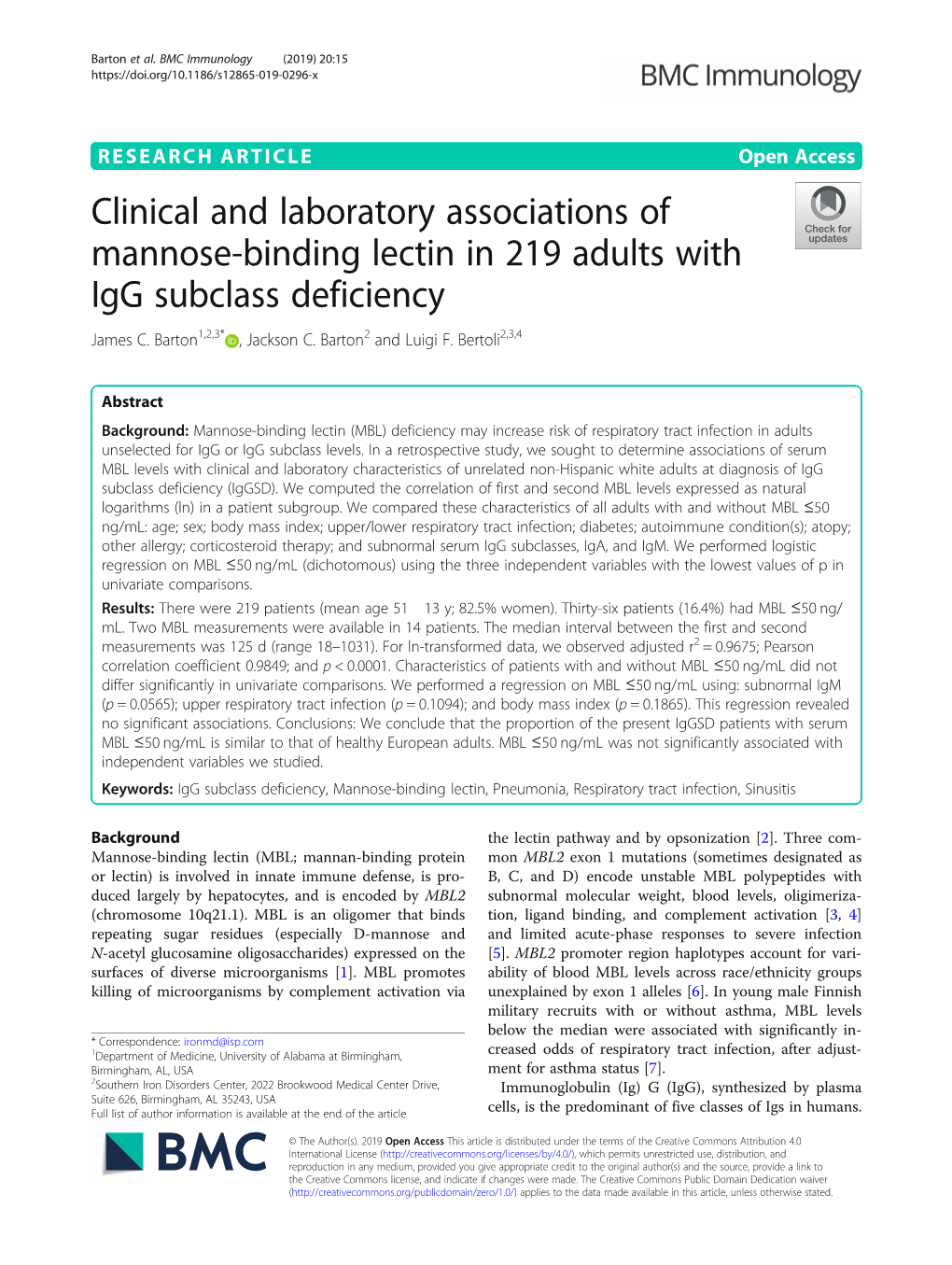 Clinical and Laboratory Associations of Mannose-Binding Lectin in 219 Adults with Igg Subclass Deficiency James C