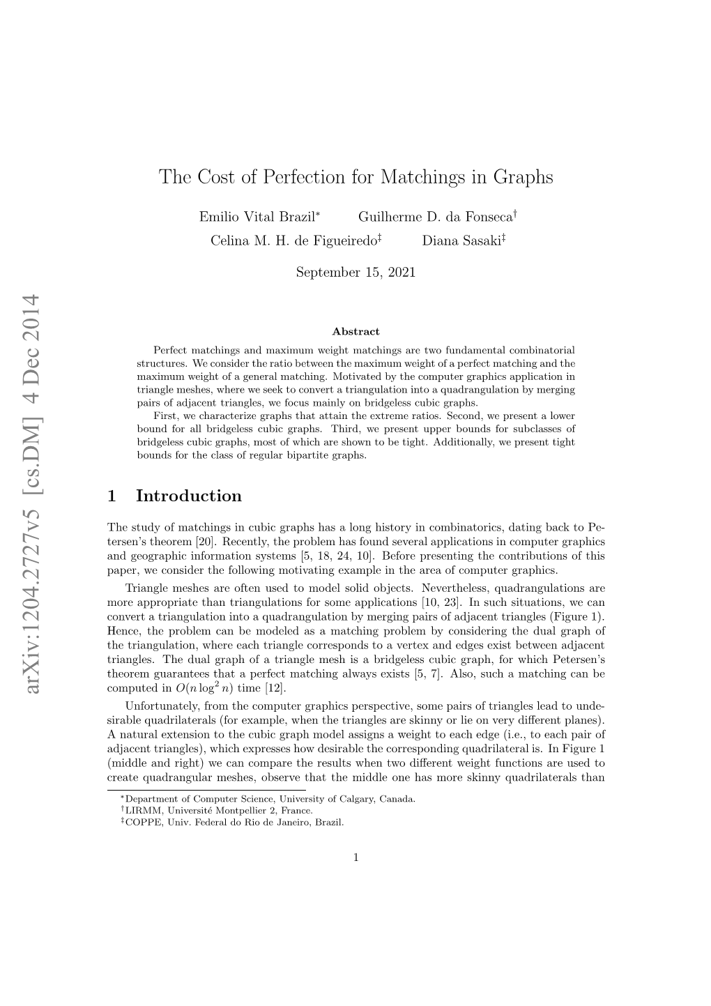 The Cost of Perfection for Matchings in Graphs