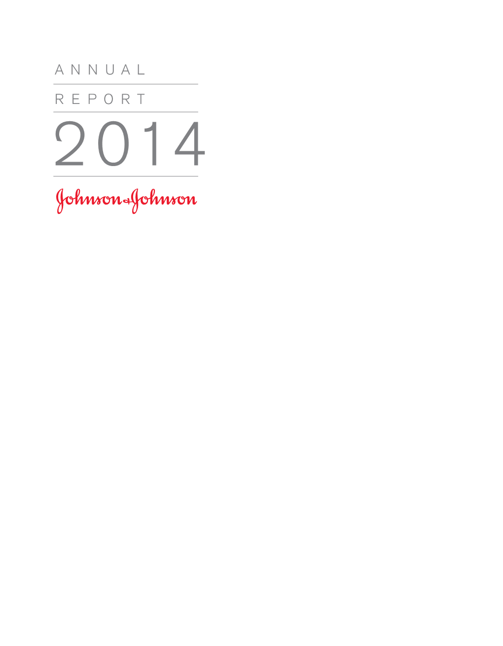 2014 Annual Report • 1 Management’S Discussion and Analysis of Results of Operations and Financial Condition