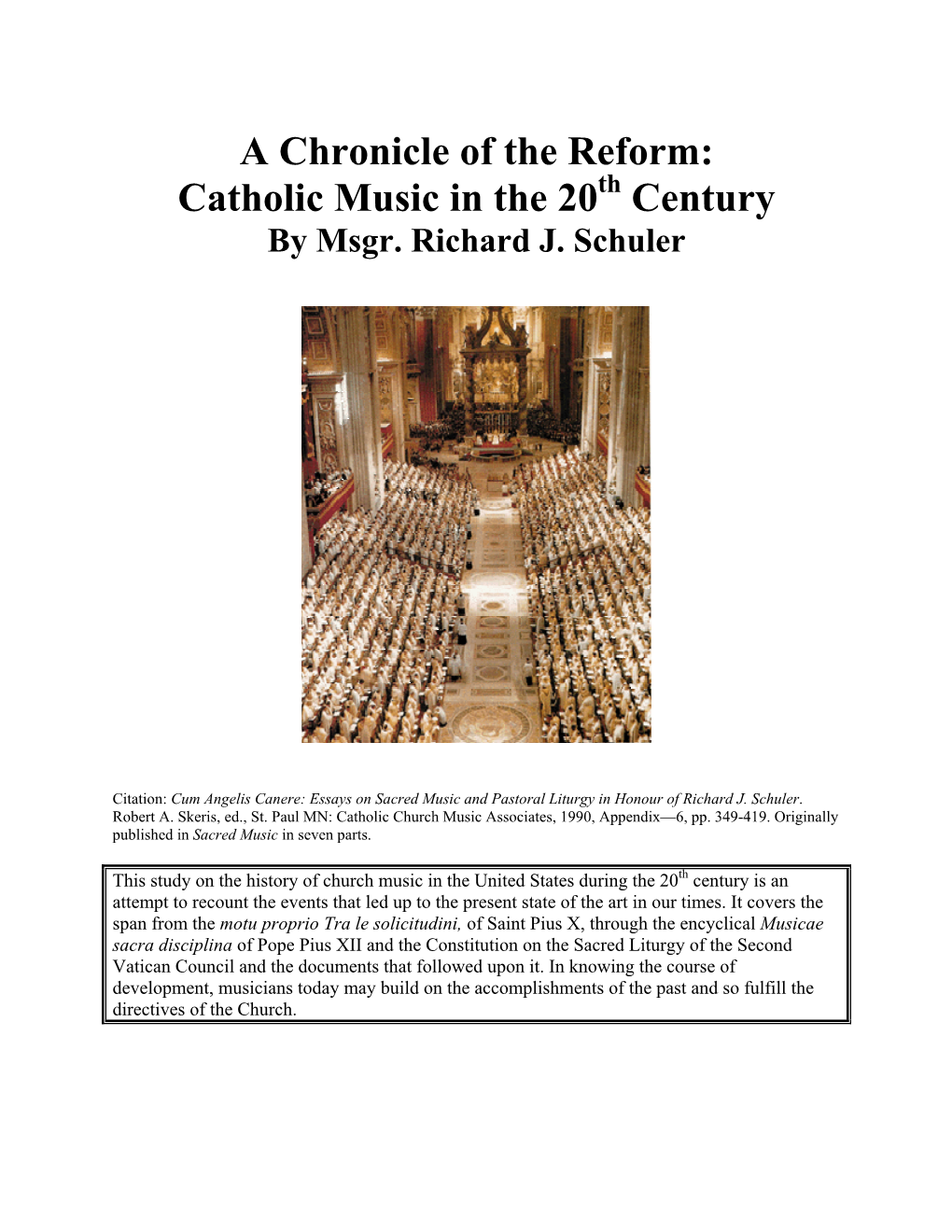 A Chronicle of the Reform: Catholic Music in the 20Th Century by Msgr