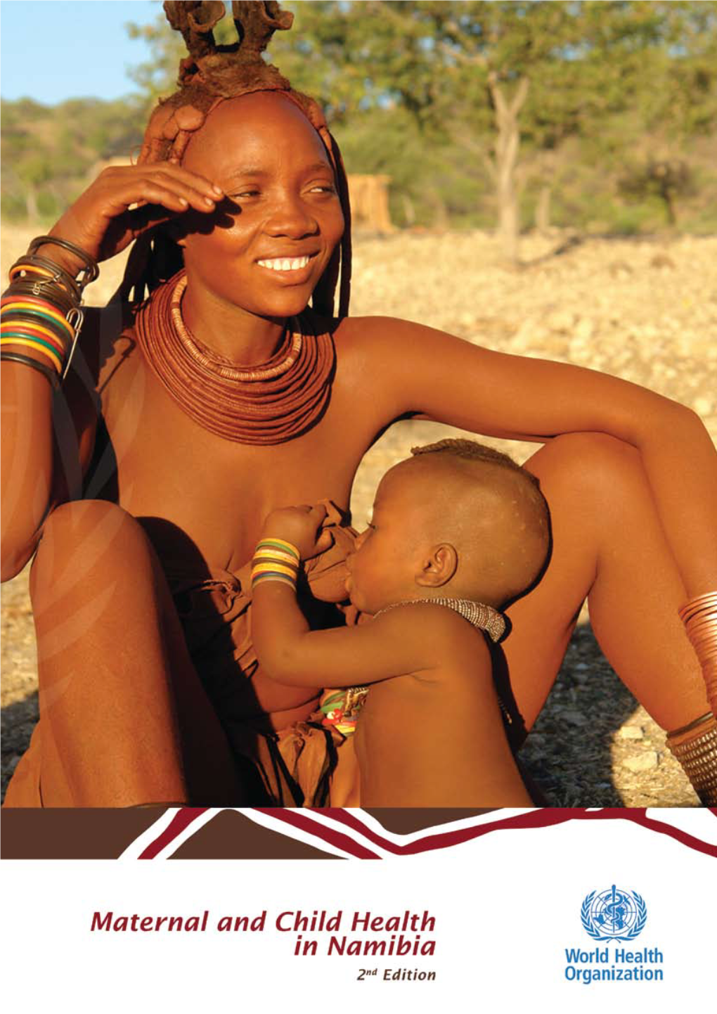 Maternal and Child Health in Namibia 2009