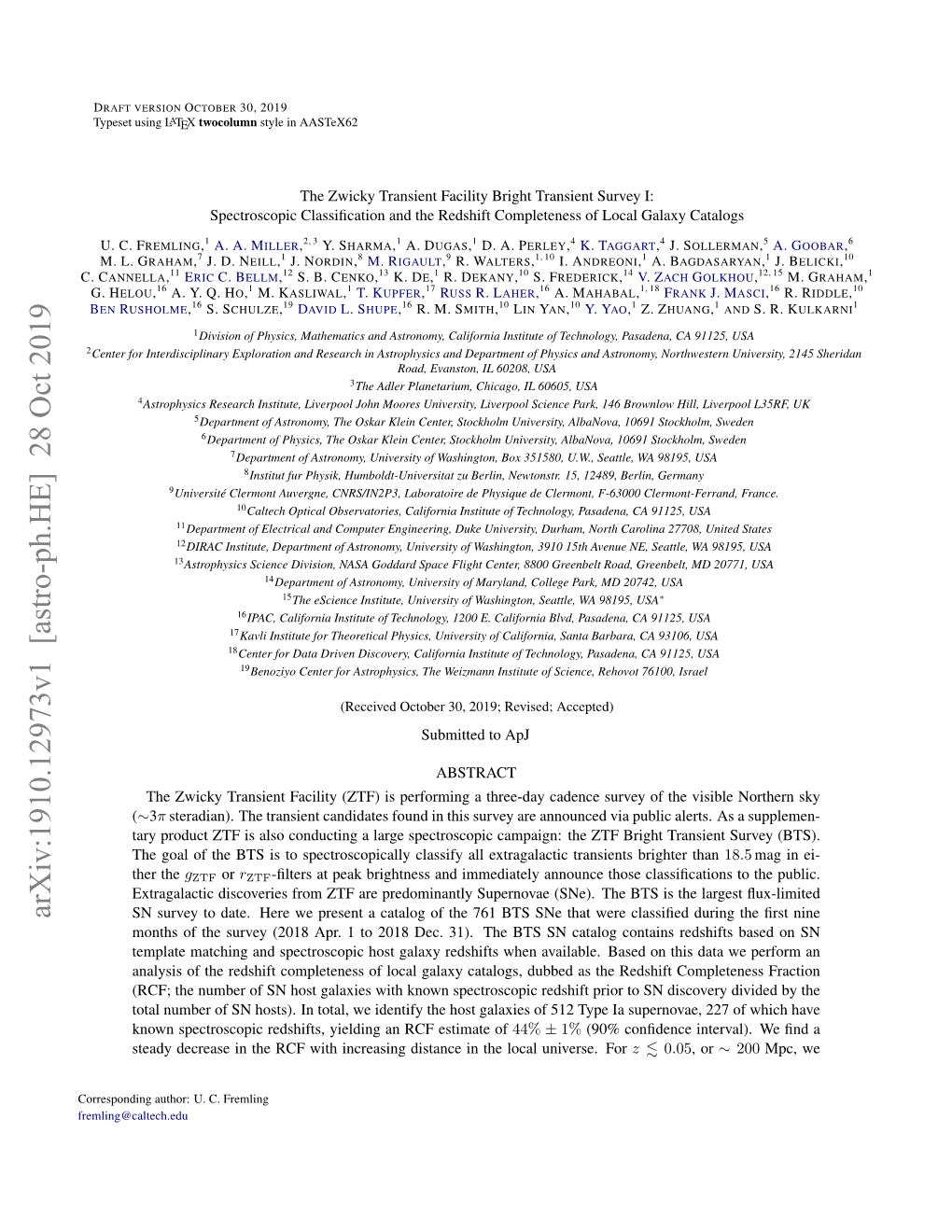 The Zwicky Transient Facility Bright Transient Survey I: Spectroscopic Classiﬁcation and the Redshift Completeness of Local Galaxy Catalogs