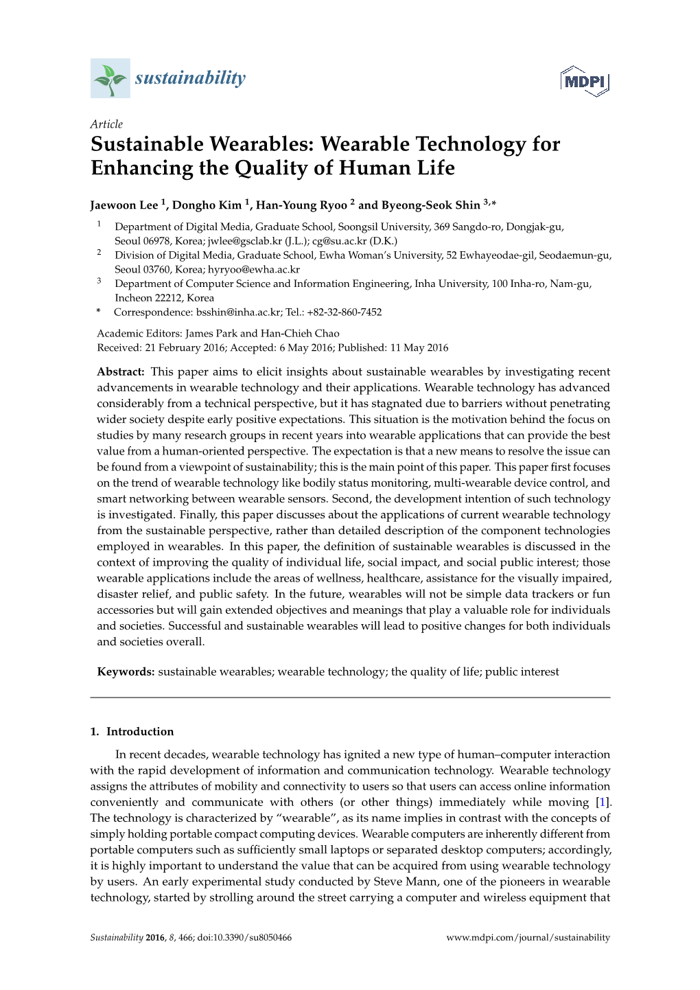 Sustainable Wearables: Wearable Technology for Enhancing the Quality of Human Life