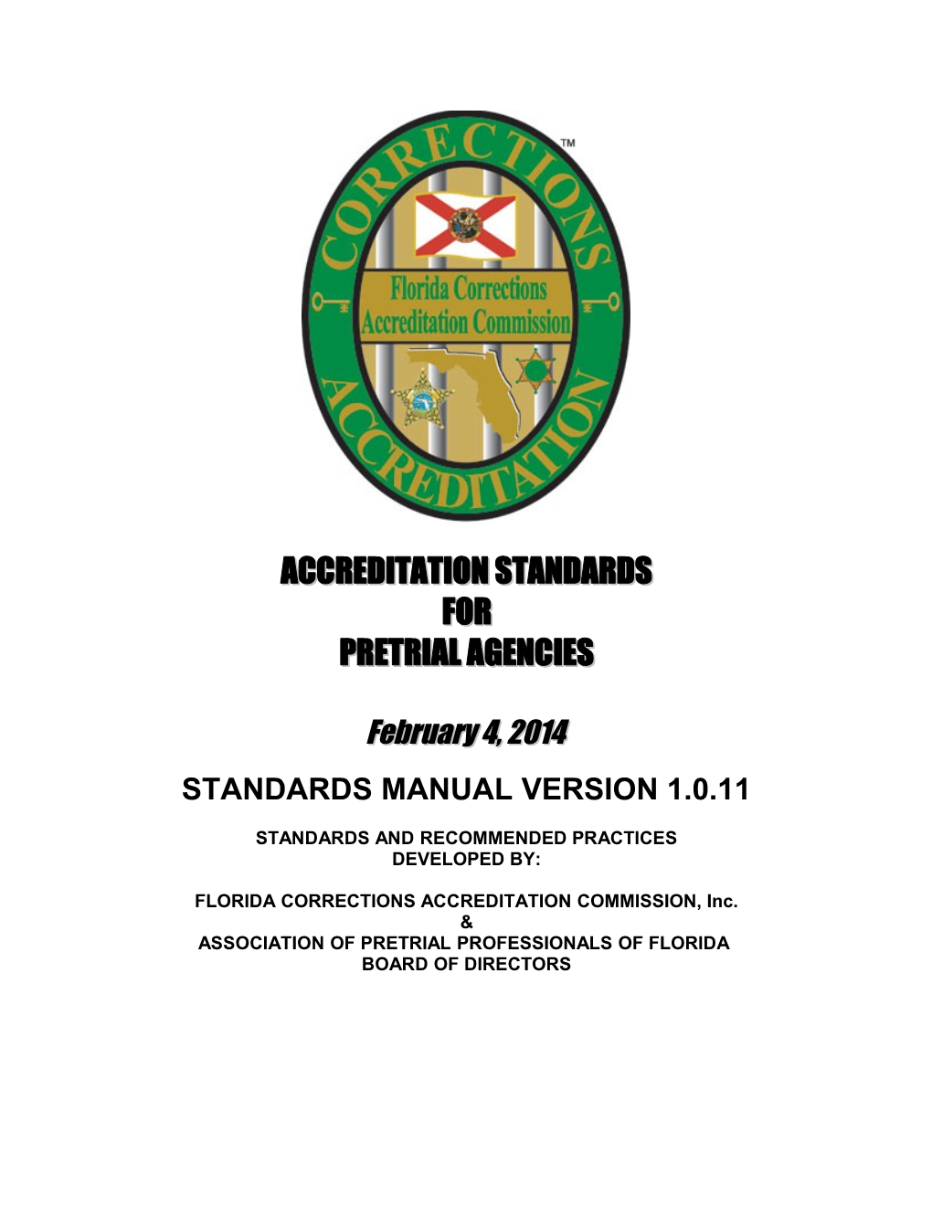 FCAC Pretrial Accreditation Standards, February 4, 2014