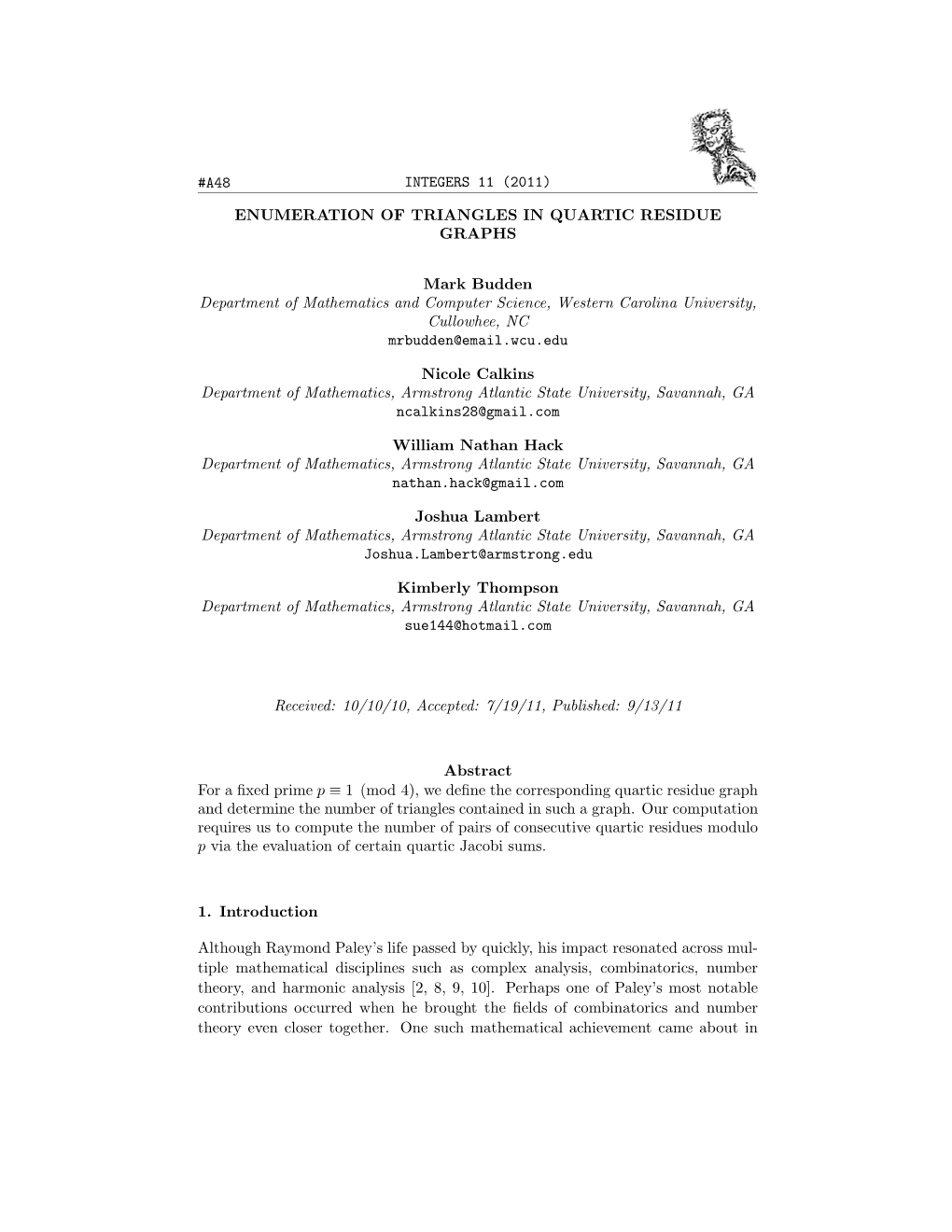 A48 Integers 11 (2011) Enumeration of Triangles in Quartic Residue