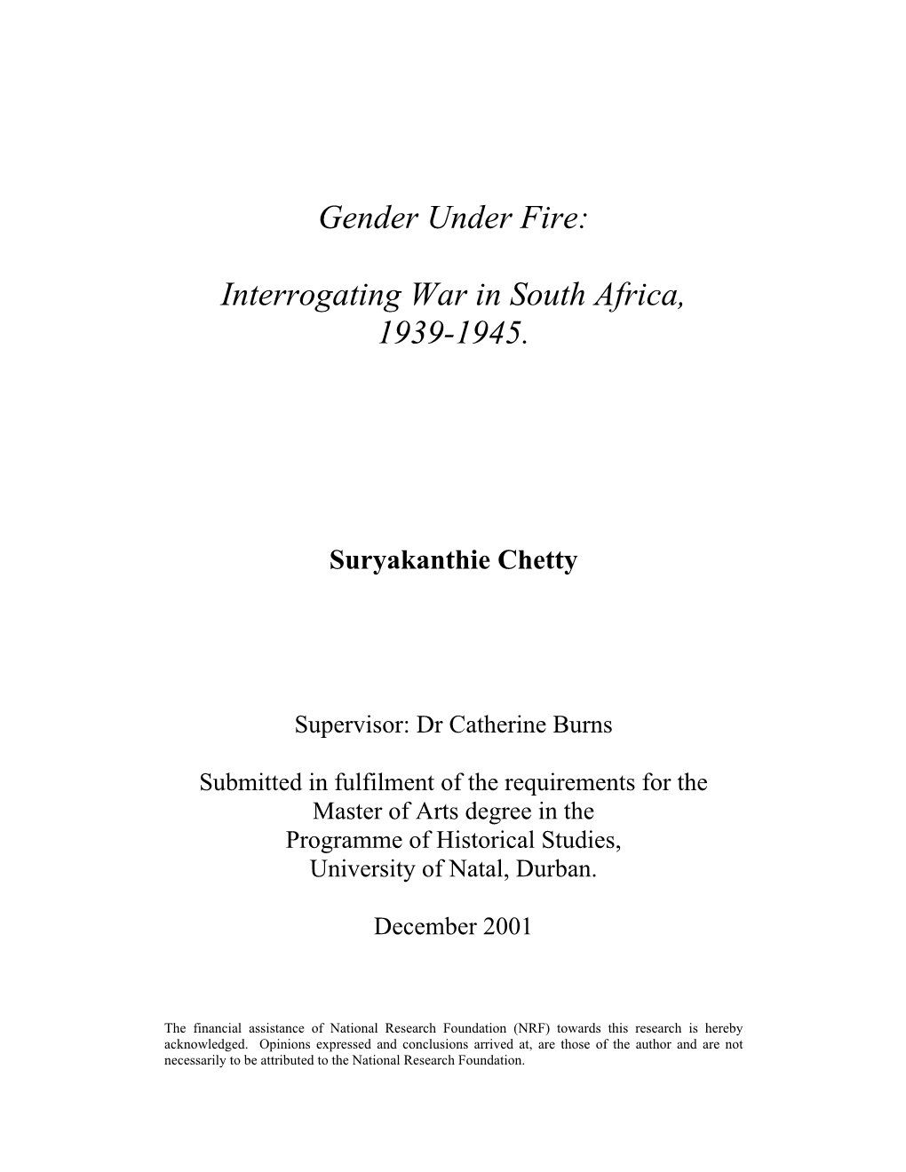 Gender Under Fire: Interrogating War in South Africa, 1939-1945