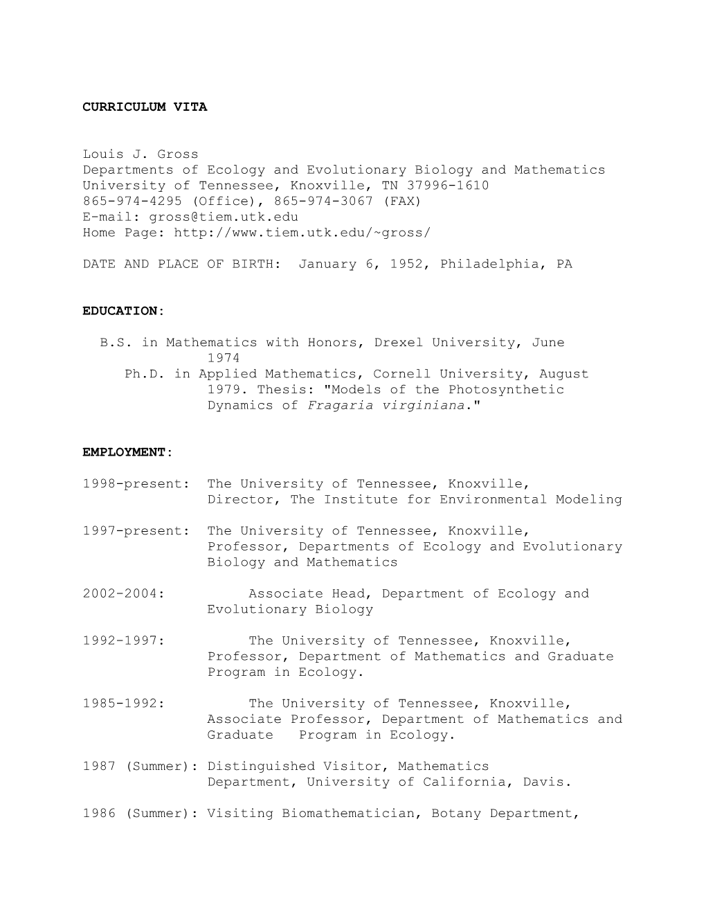 Departments of Ecology and Evolutionary Biology and Mathematics