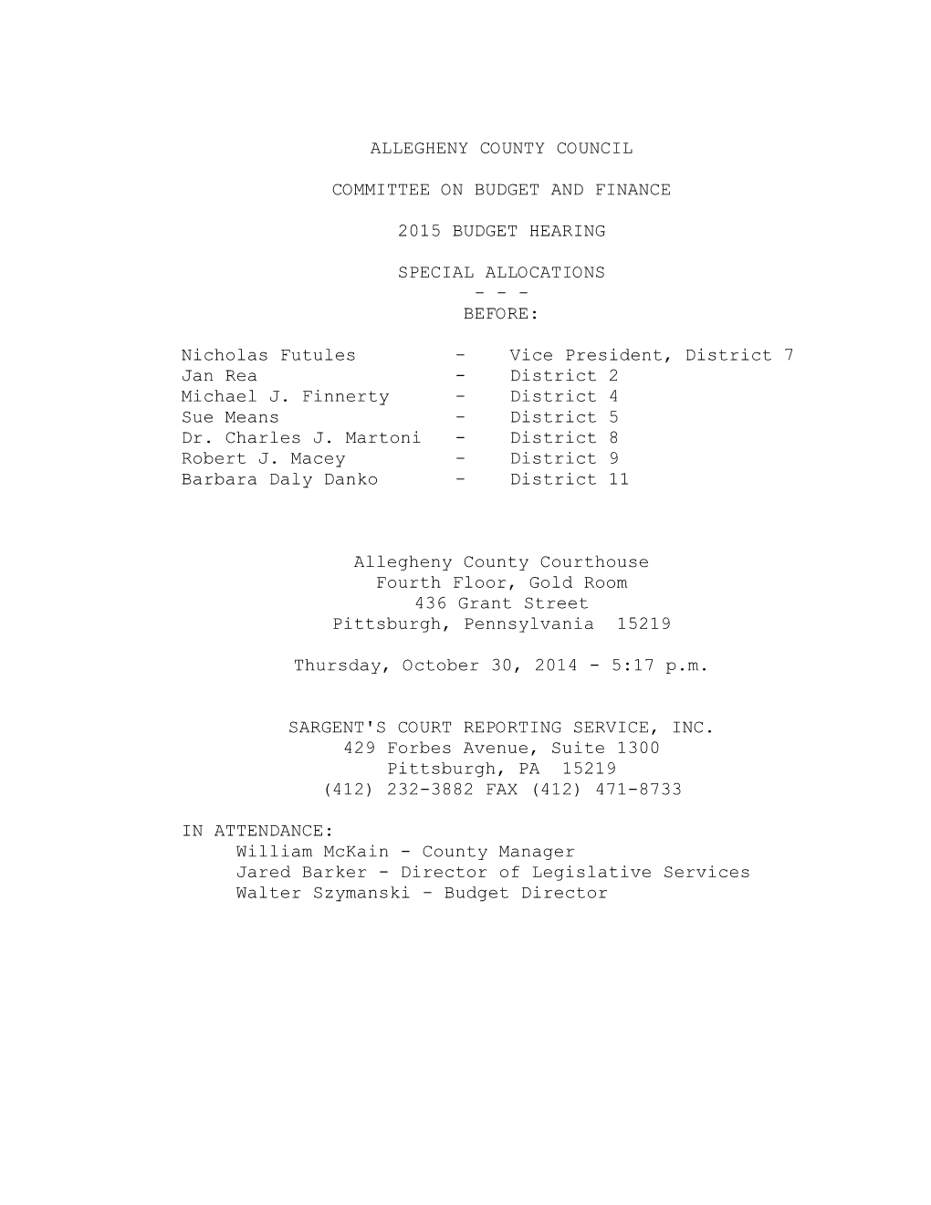 Allegheny County Council Committee on Budget and Finance 2015 Budget Hearing Special Allocations