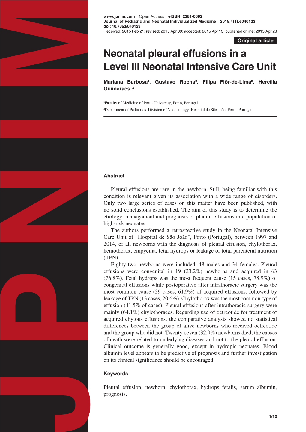 Neonatal Pleural Effusions in a Level III Neonatal Intensive Care Unit