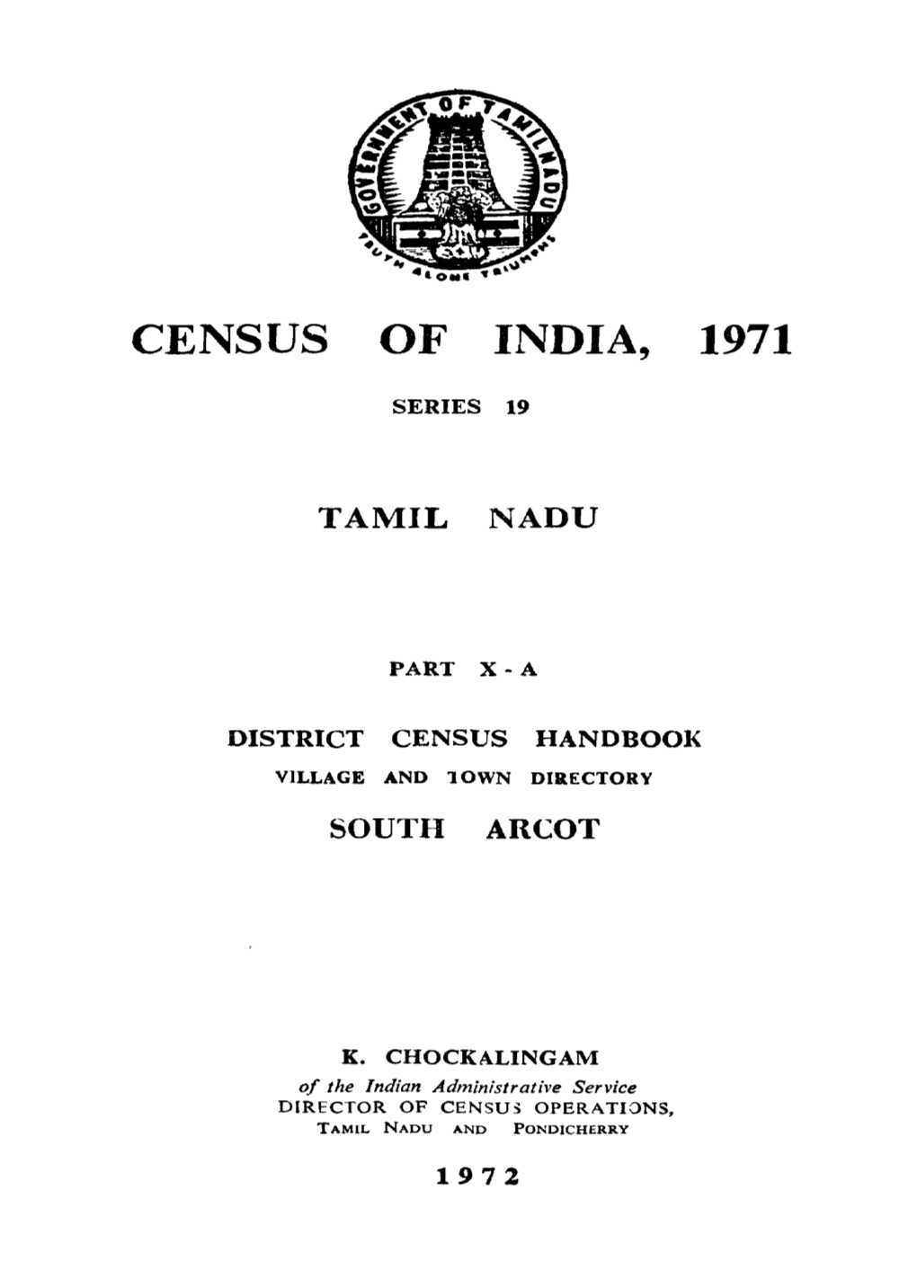 District Census Handbook, South Arcot, Part X-A, Series-19