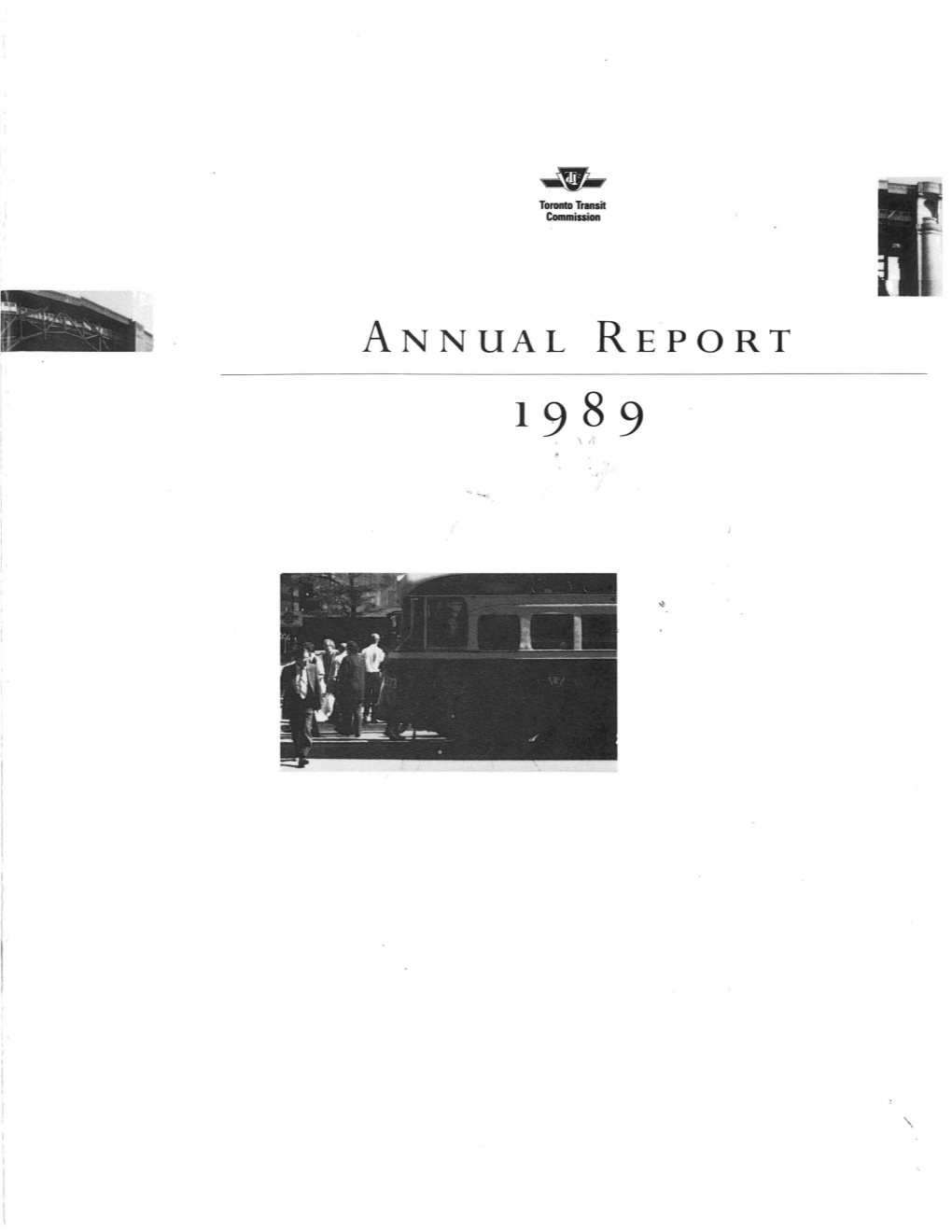 1989 Annual Report of the Toronto Transit Commission