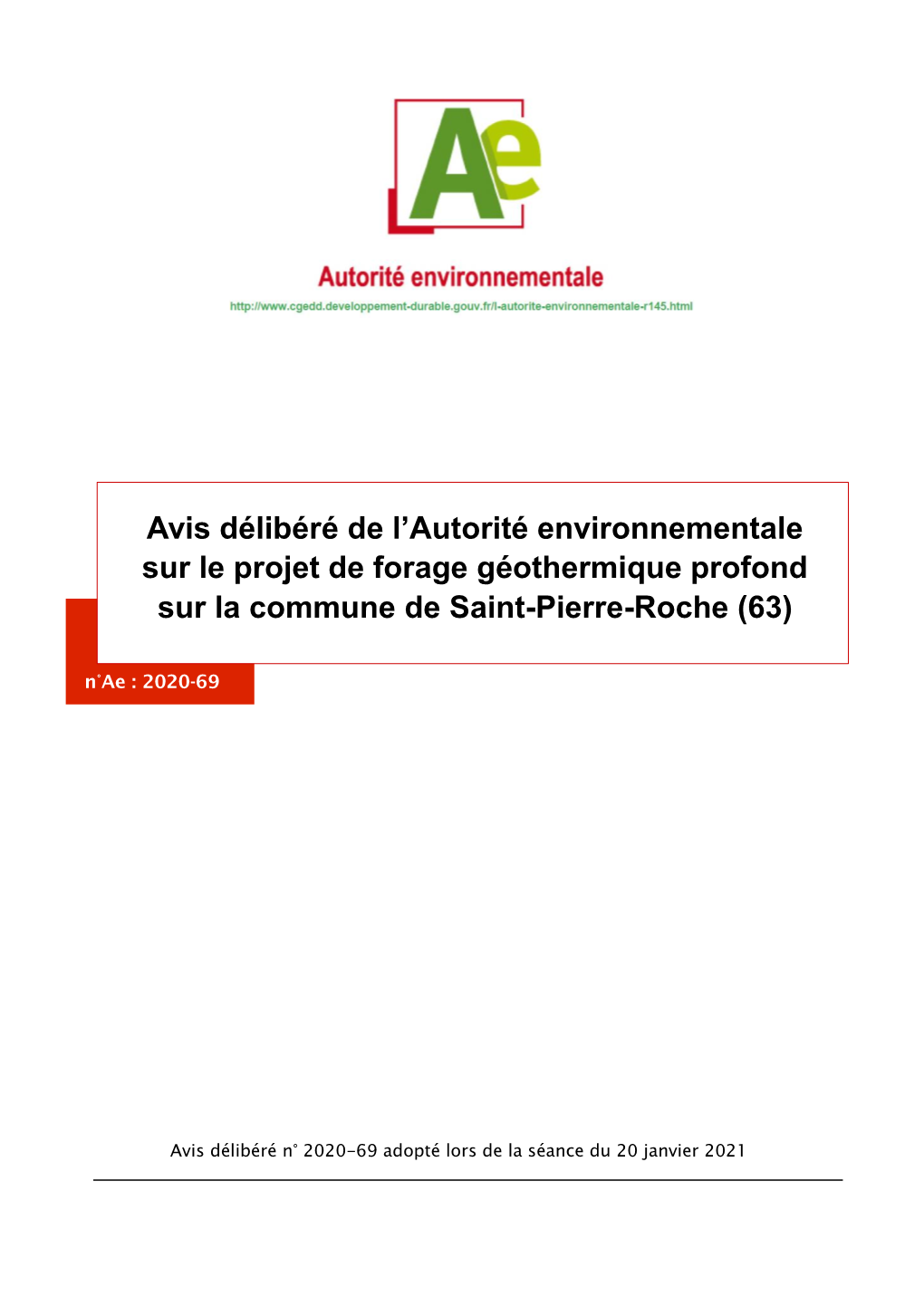 Projet De Forage Géothermique Profond Sur La Commune De Saint-Pierre-Roche (63) N°Ae : 2020-69