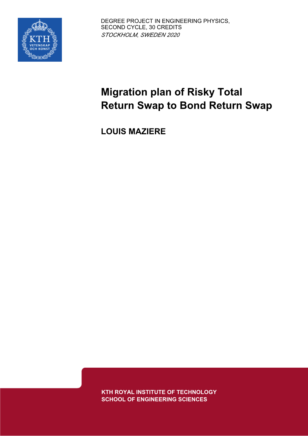 Migration Plan of Risky Total Return Swap to Bond Return Swap