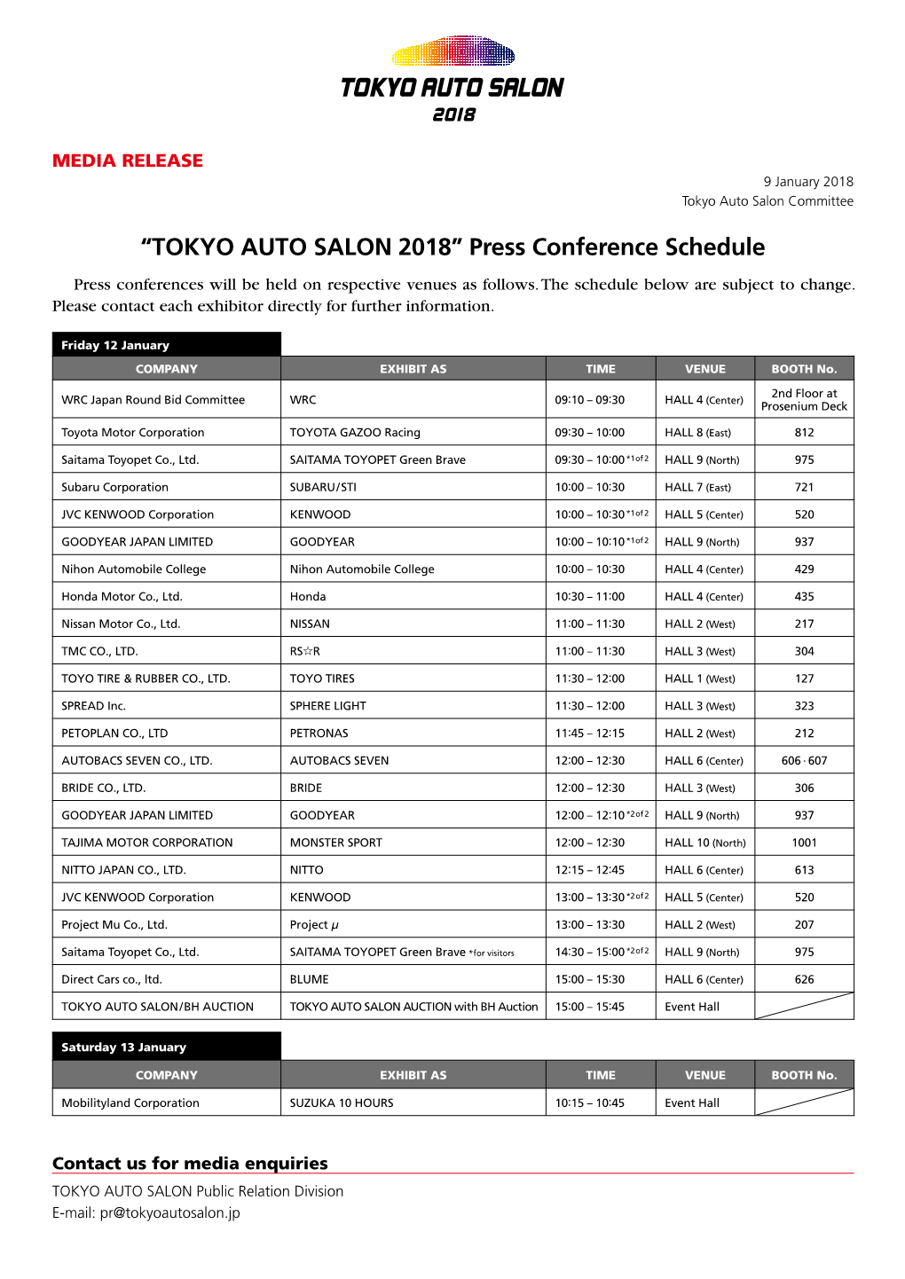 “TOKYO AUTO SALON 2018” Press Conference Schedule Press Conferences Will Be Held on Respective Venues As Follows