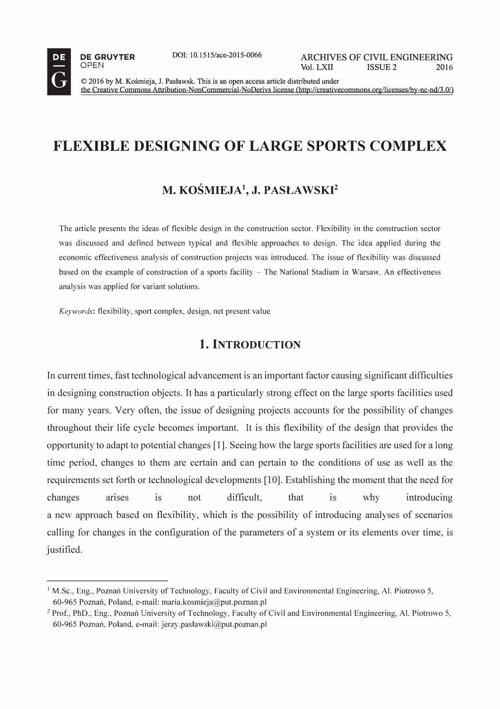 Flexible Designing of Large Sports Complex