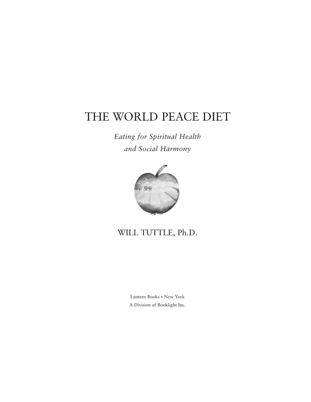 The World Peace Diet