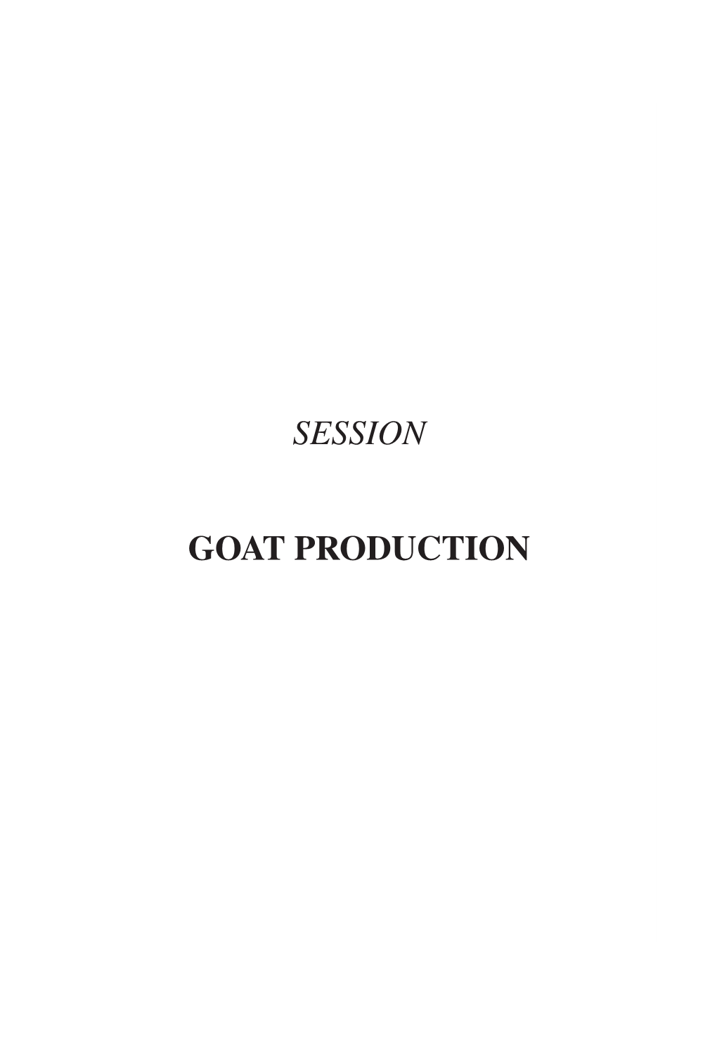 Session Goat Production