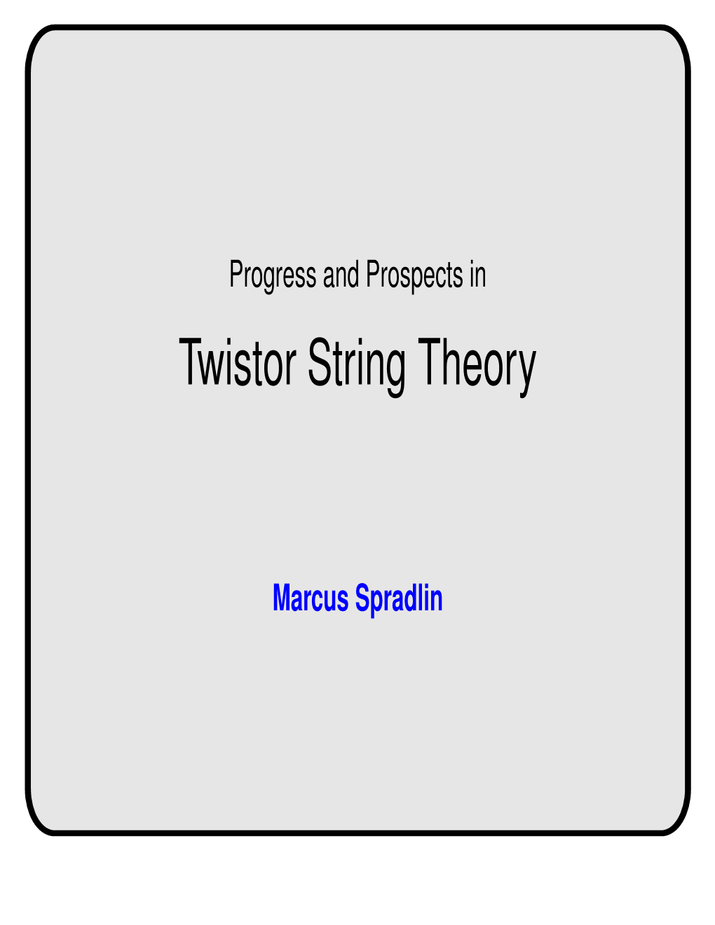 Twistor String Theory