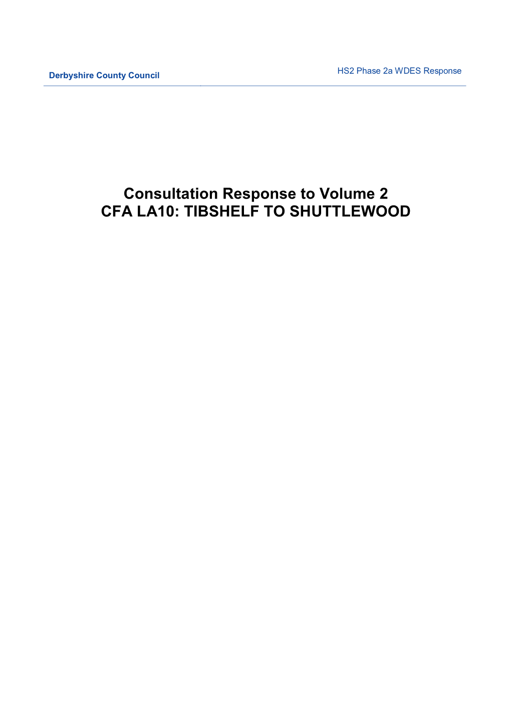 HS2 Consultation Response LA10 Tibshelf to Shuttlewood