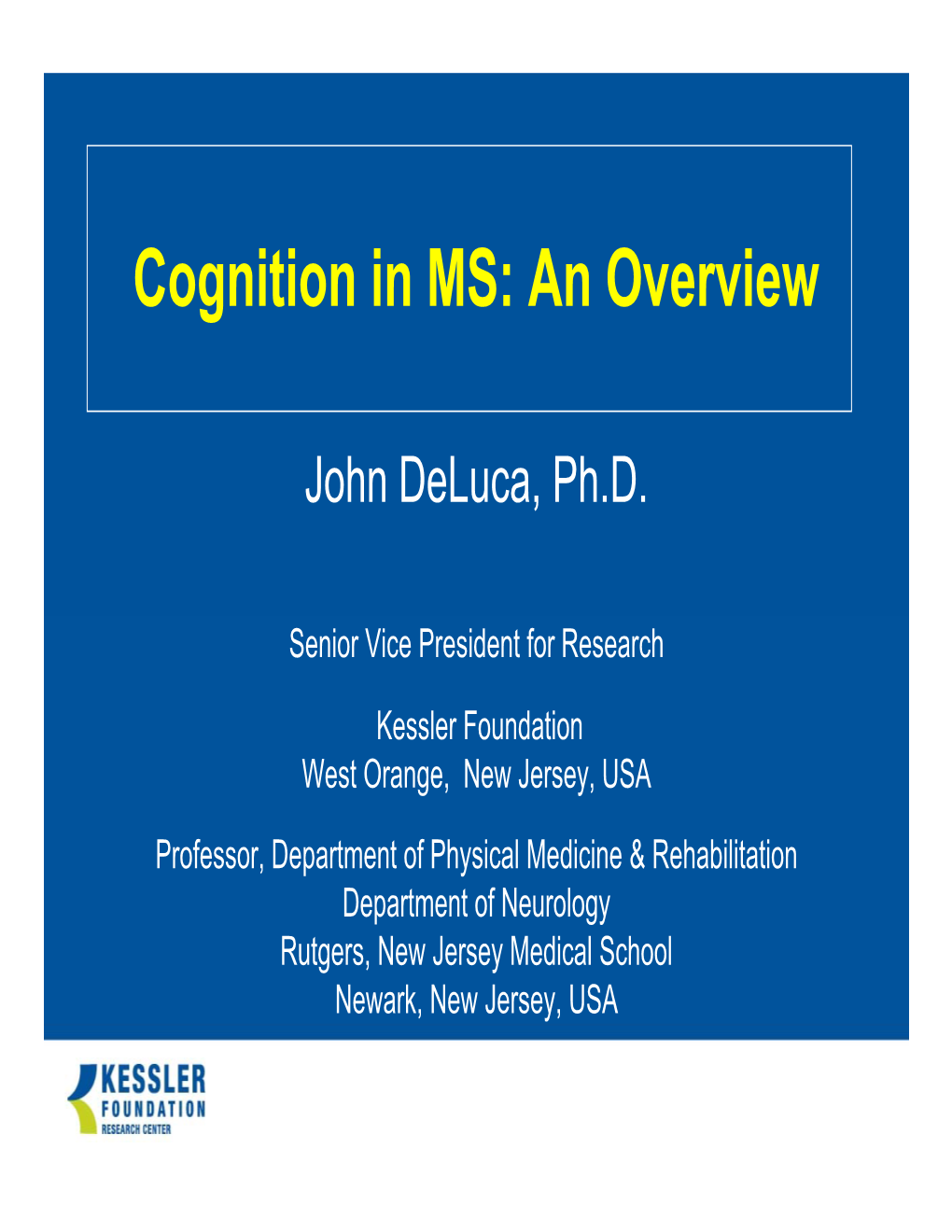 Cognition in MS: an Overview