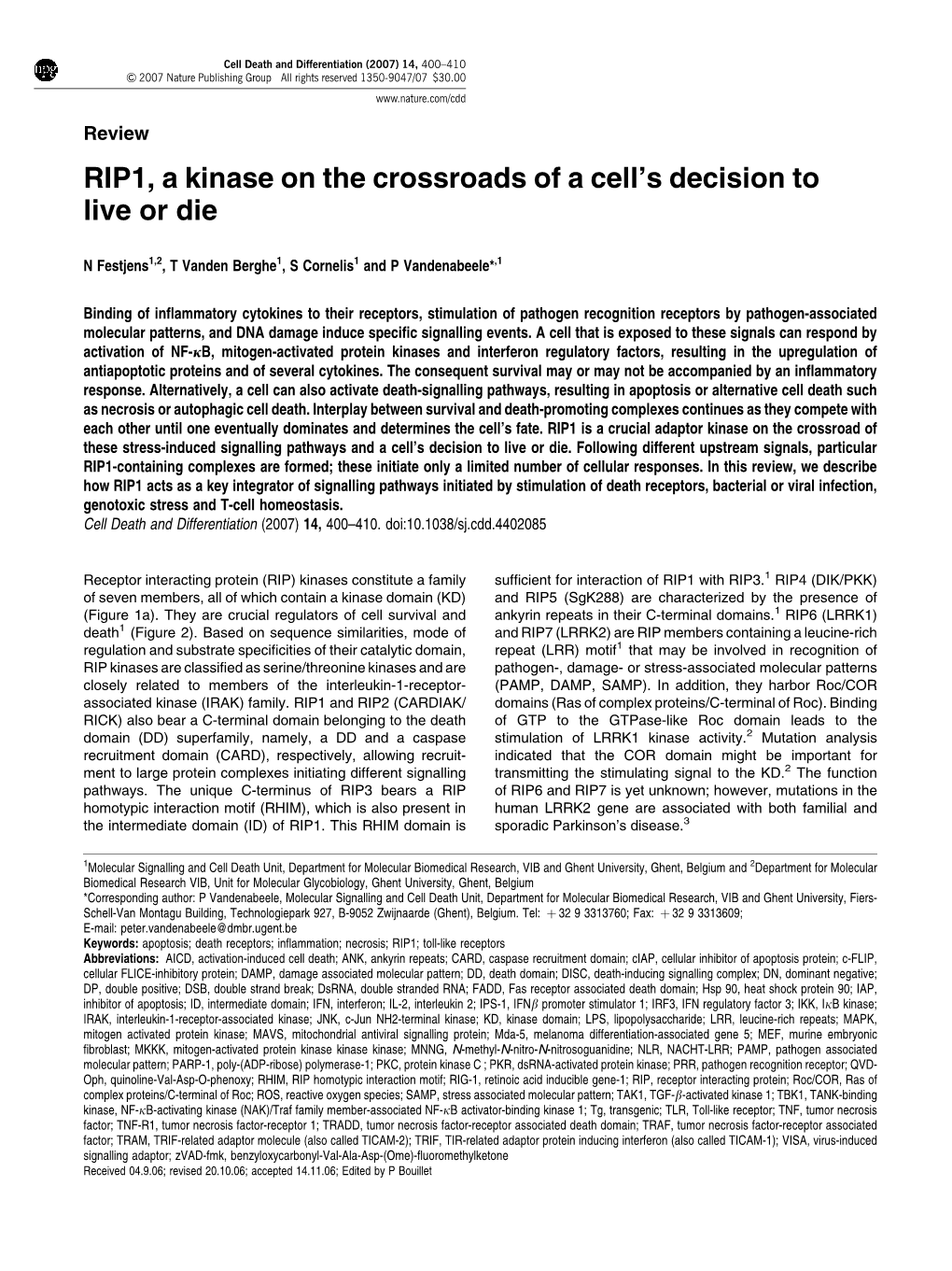 RIP1, a Kinase on the Crossroads of a Cell's Decision to Live Or