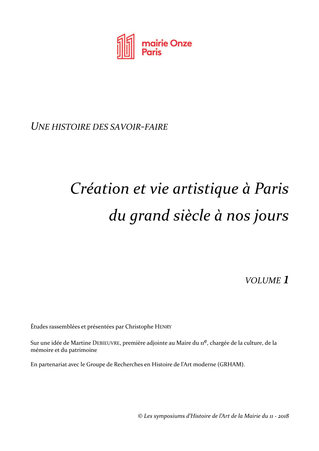 Création Et Vie Artistique À Paris Du Grand Siècle À Nos Jours