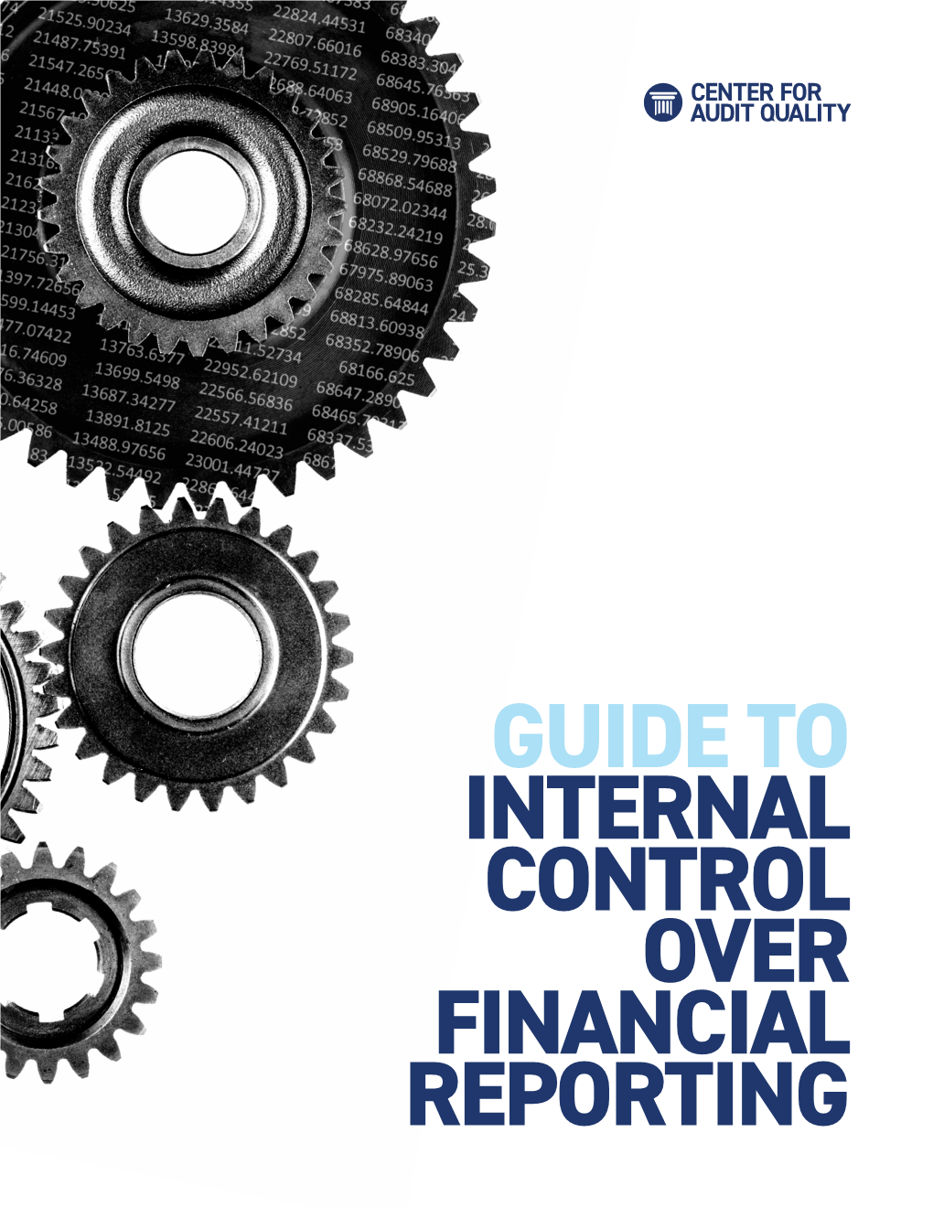 Guide to Internal Control Over Financial Reporting