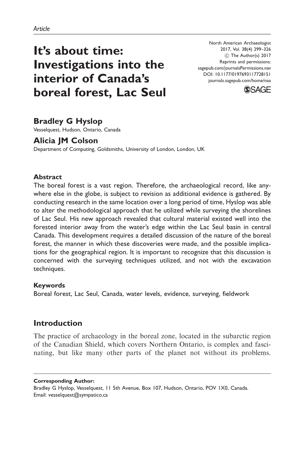 Investigations Into the Interior of Canada's Boreal Forest, Lac Seul