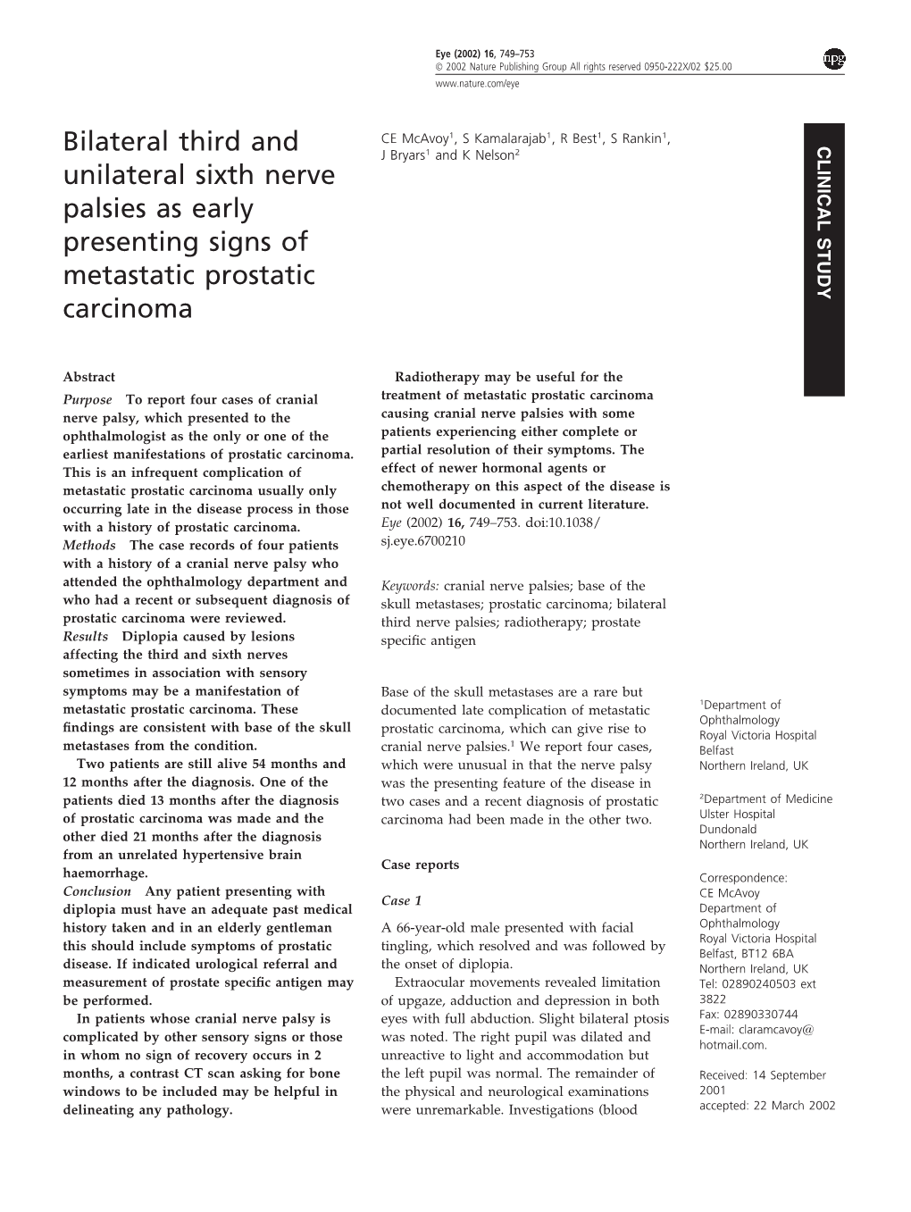 Bilateral Third and Unilateral Sixth Nerve Palsies As Early Presenting