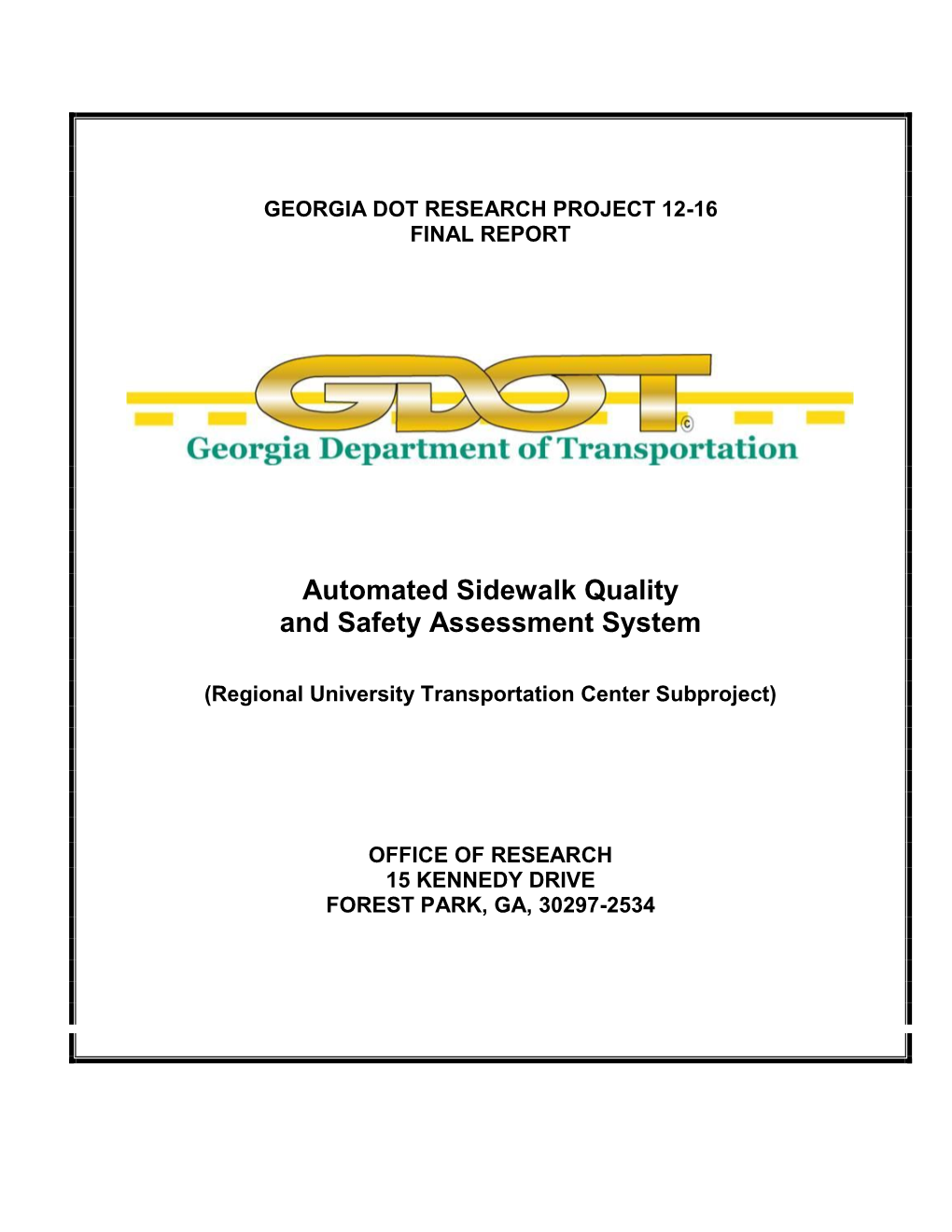 Automated Sidewalk Quality and Safety Assessment System