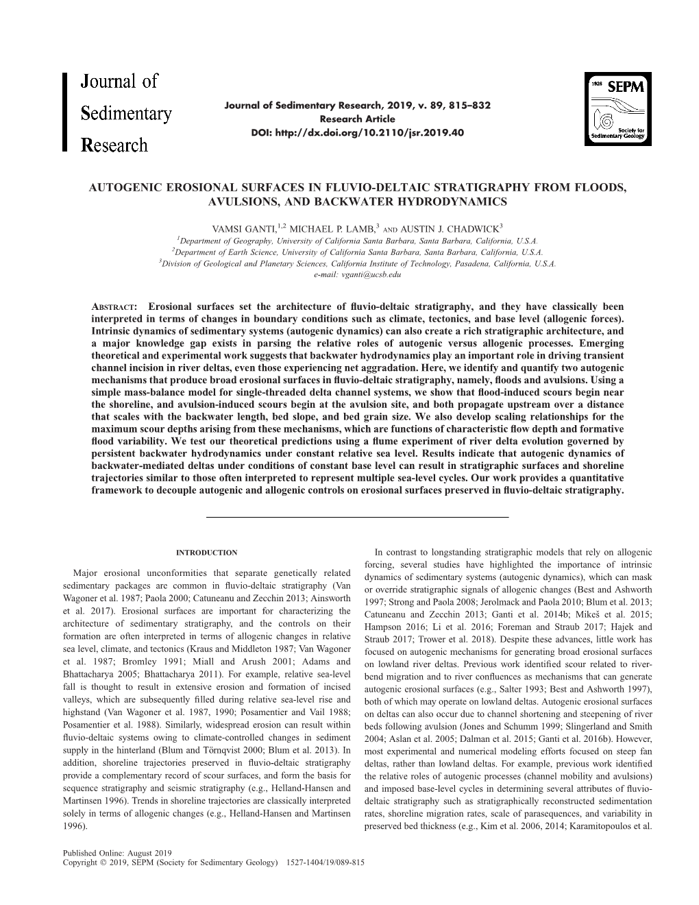 Autogenic Erosional Surfaces in Fluvio-Deltaic Stratigraphy from Floods, Avulsions, and Backwater Hydrodynamics