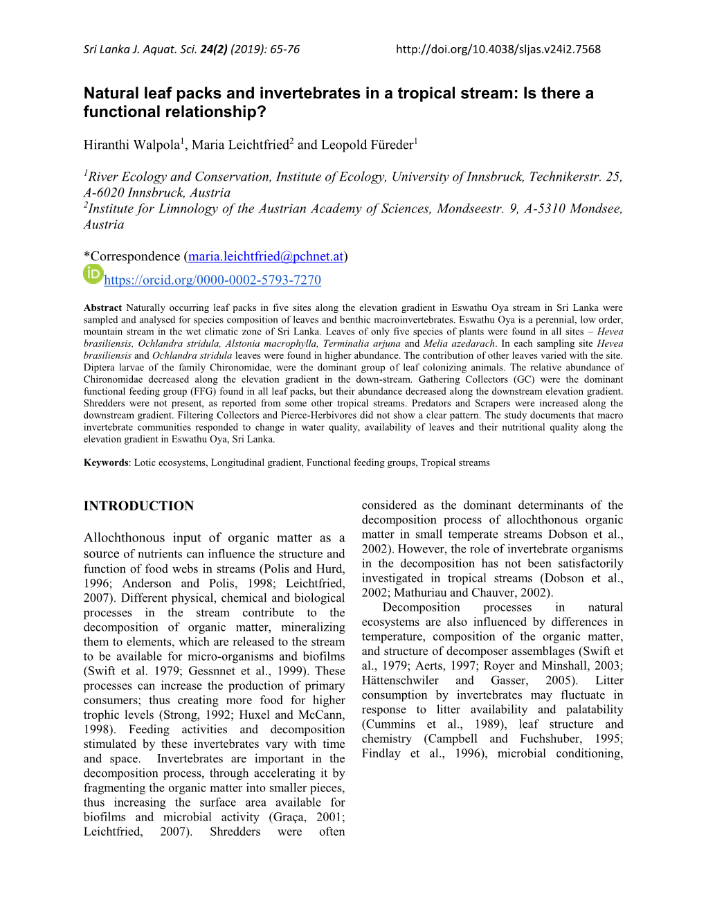 Natural Leaf Packs and Invertebrates in a Tropical Stream: Is There a Functional Relationship?