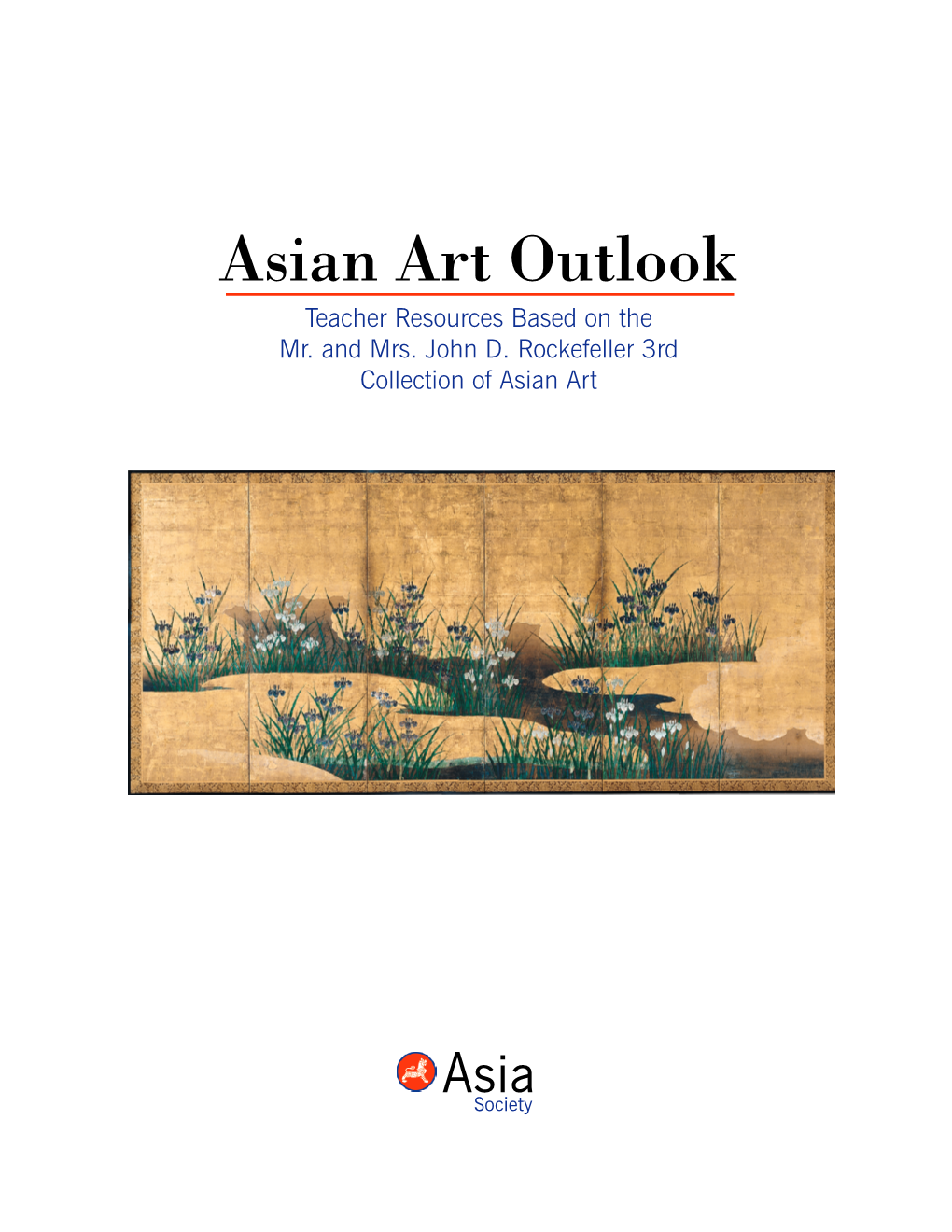 Asian Art Outlook Teacher Resources Based on the Mr