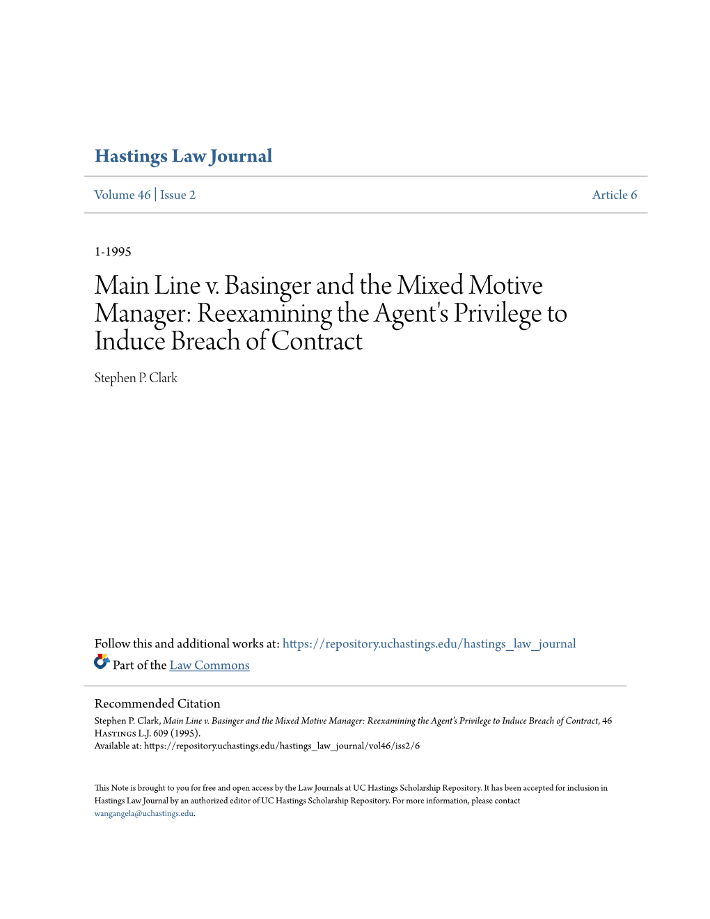 Main Line V. Basinger and the Mixed Motive Manager: Reexamining the Agent's Privilege to Induce Breach of Contract Stephen P