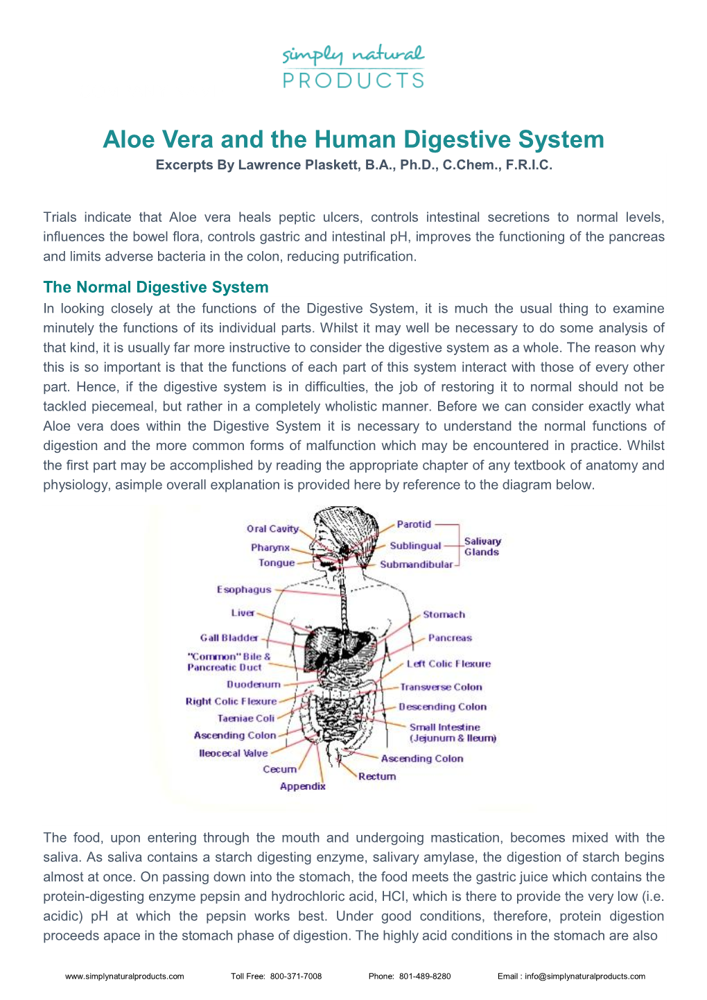 Aloe Vera and the Human Digestive System Excerpts by Lawrence Plaskett, B.A., Ph.D., C.Chem., F.R.I.C