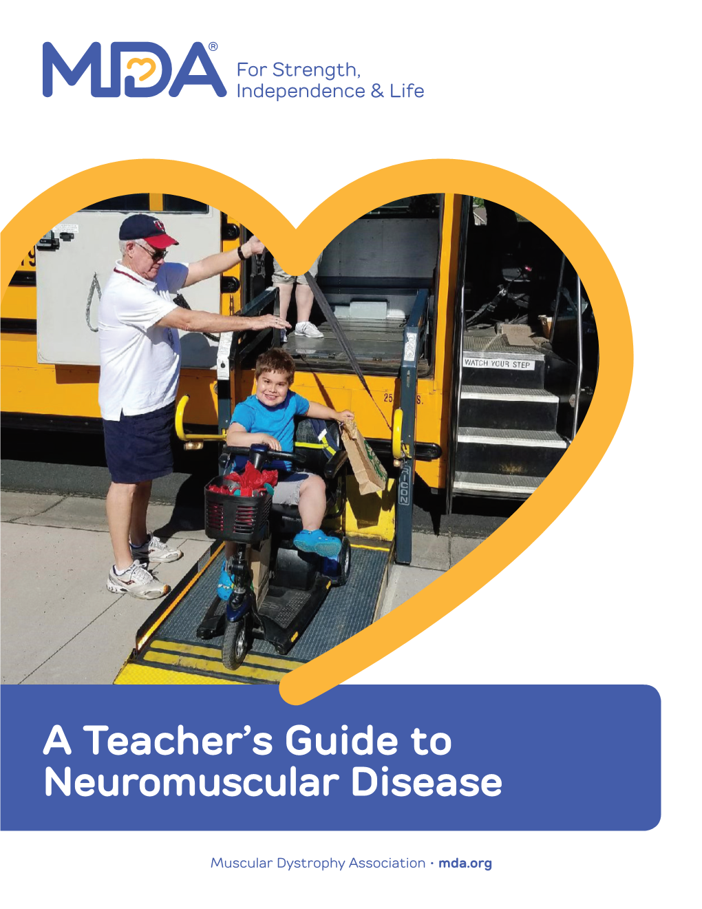 A Teacher's Guide to Neuromuscular Disease