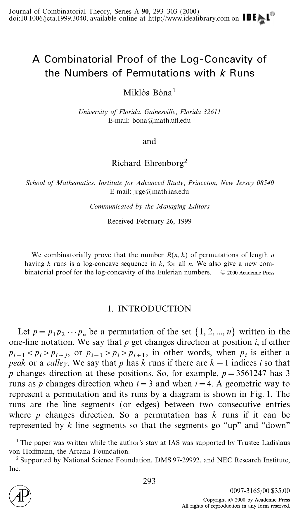 A Combinatorial Proof of the Log- Concavity of the Numbers Of