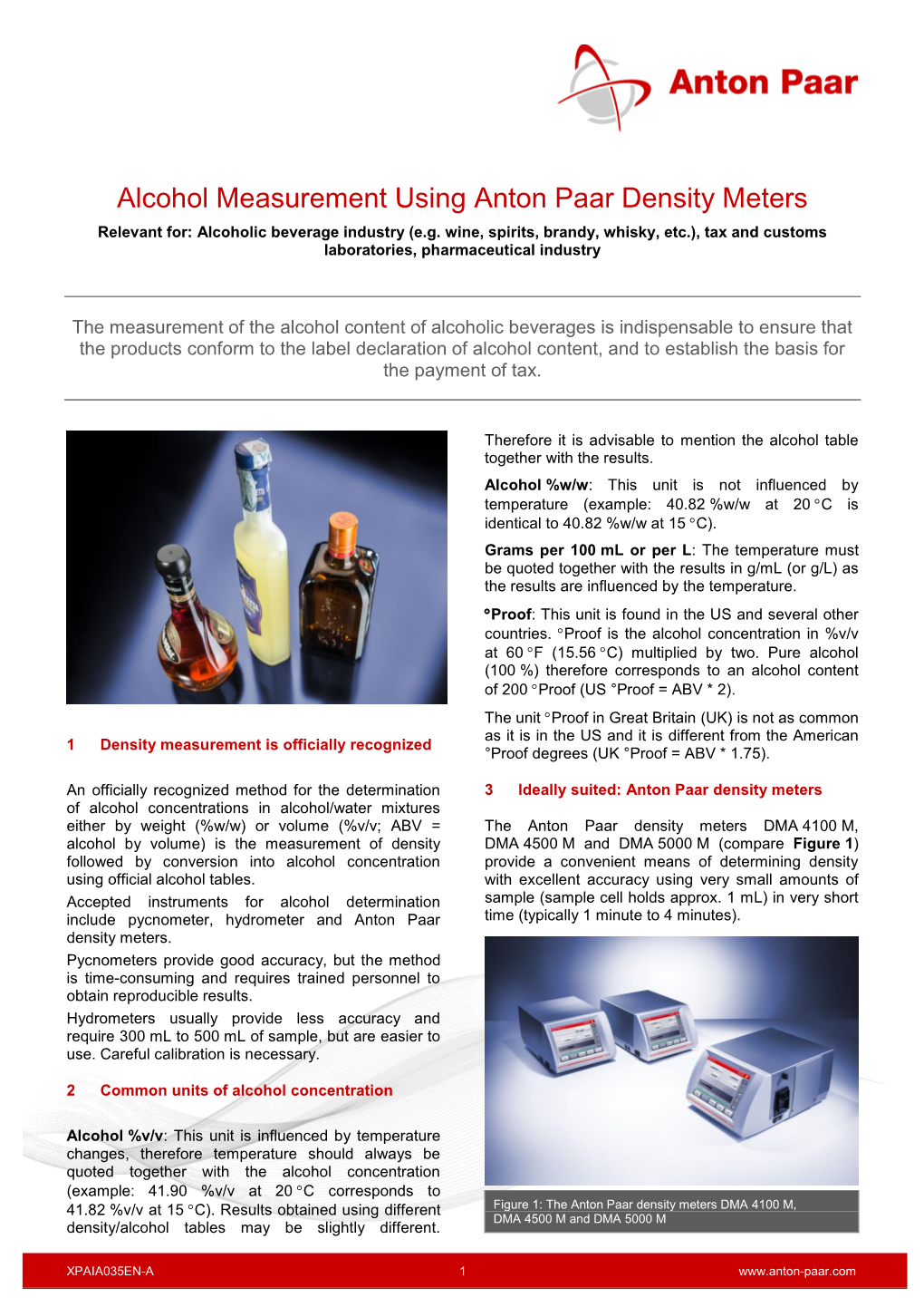 Alcohol Measurement Using Anton Paar Density Meters Relevant For: Alcoholic Beverage Industry (E.G