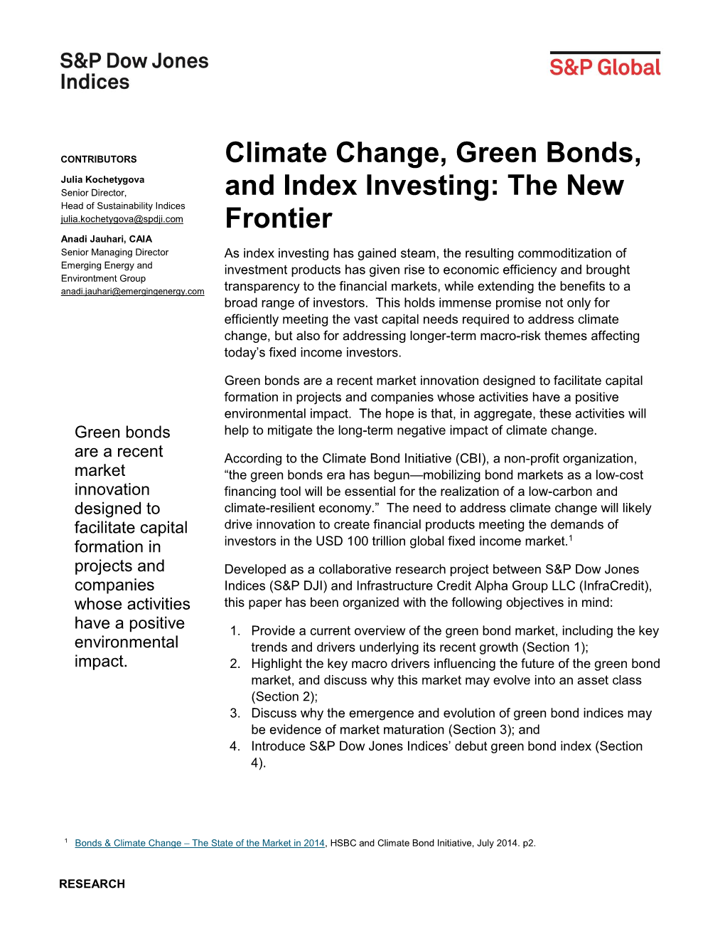 Climate Change, Green Bonds, and Index Investing: the New Frontier August 2014