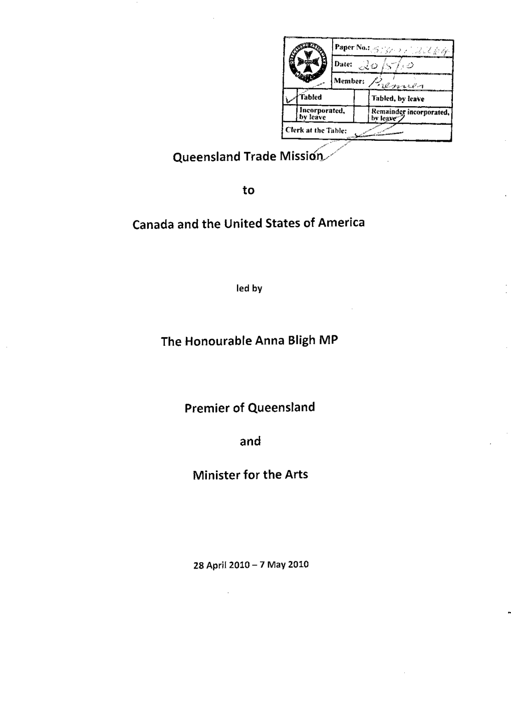 Queensland Trade Mission, to Canada and the United States Of