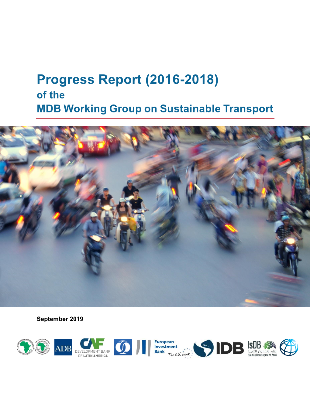 Progress Report (2016–2018) of the MDB Working Group On