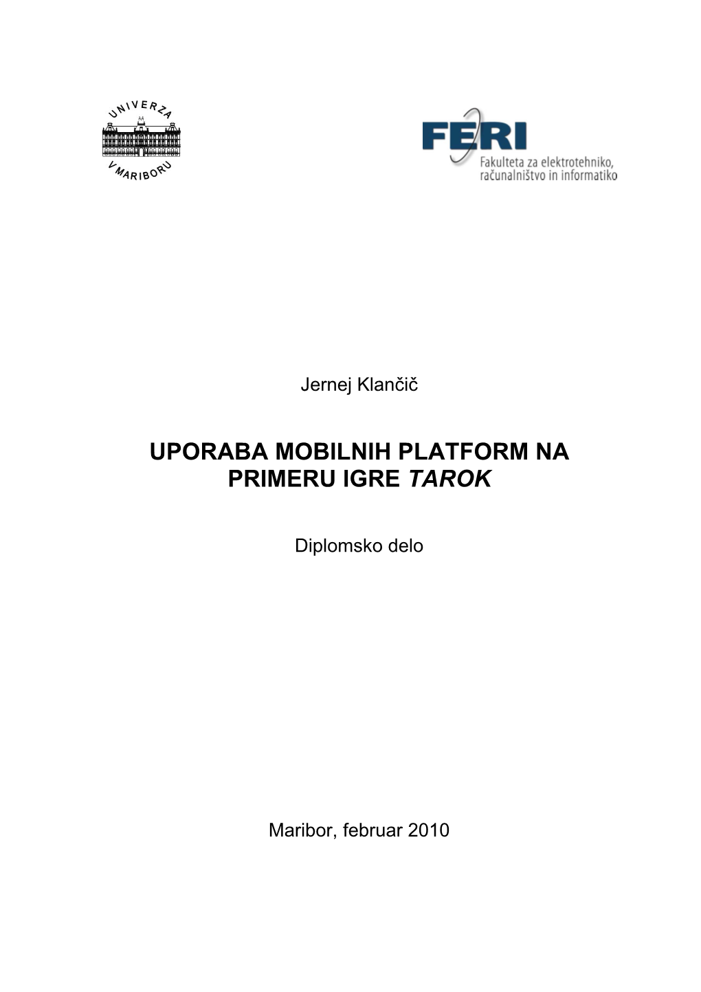 Uporaba Mobilnih Platform Na Primeru Igre Tarok