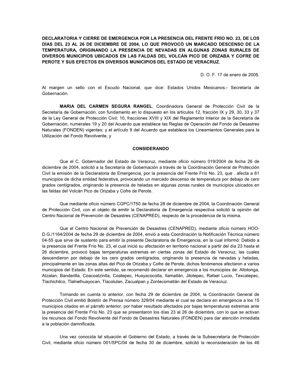 Declaratoria Y Cierre De Emergencia Por La Presencia Del Frente Frío No