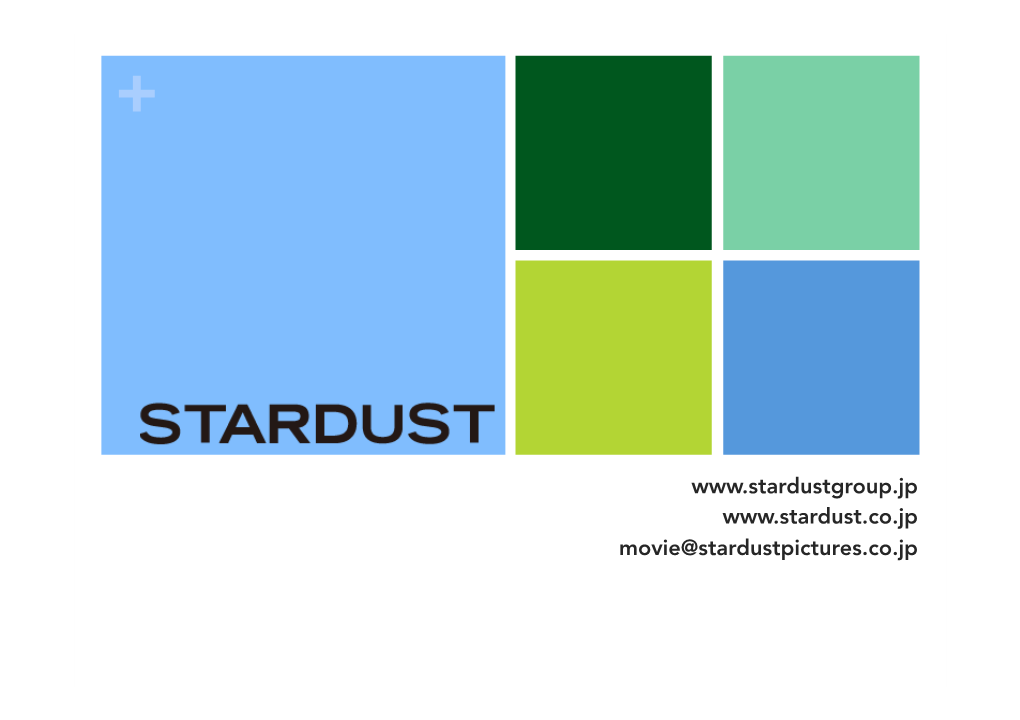 Movie@Stardustpictures.Co.Jp + CREATIVE MANAGEMENT