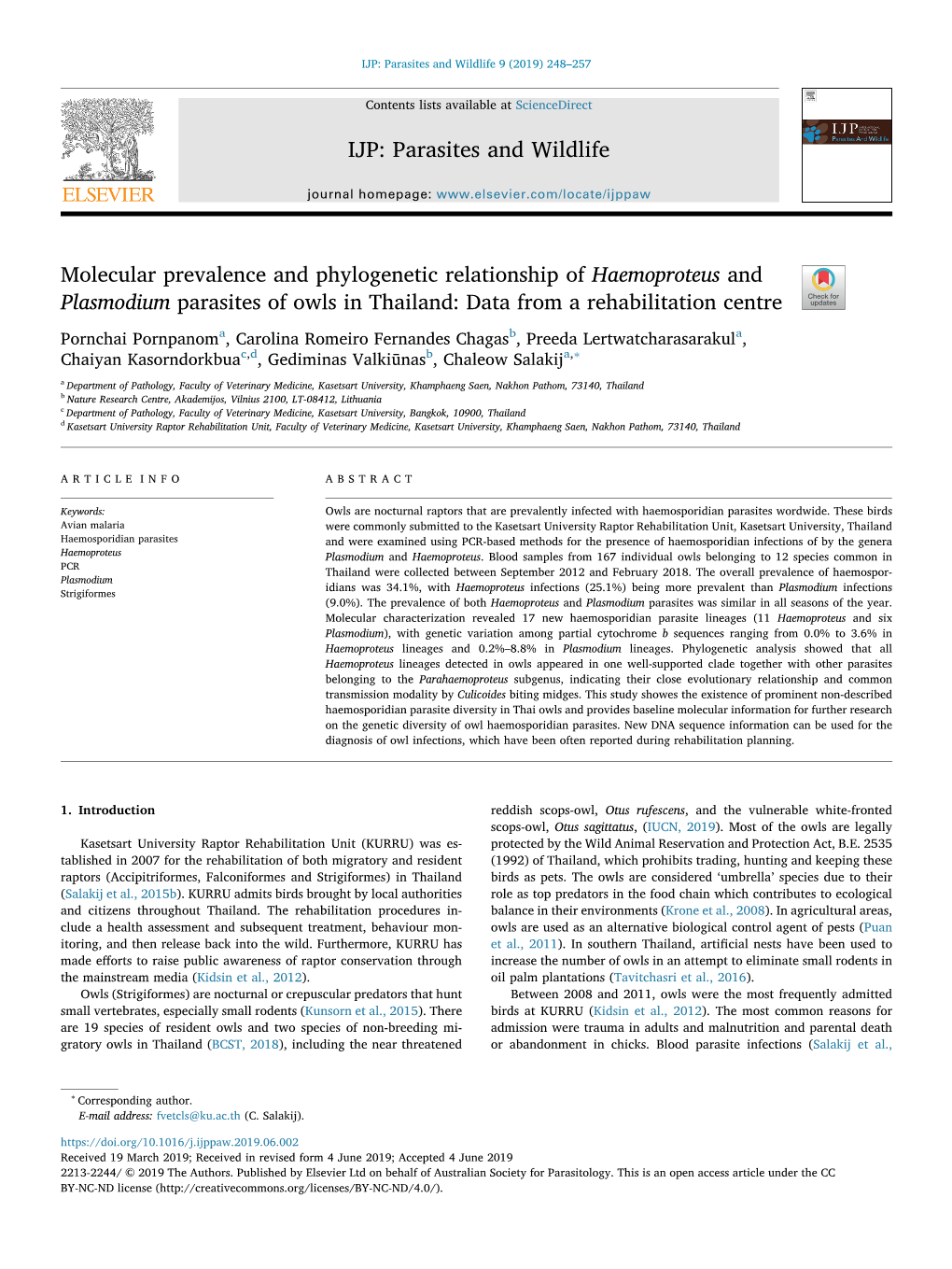 Molecular Prevalence and Phylogenetic Relationship of Haemoproteus and Plasmodium Parasites of Owls in Thailand: Data from a Rehabilitation Centre T