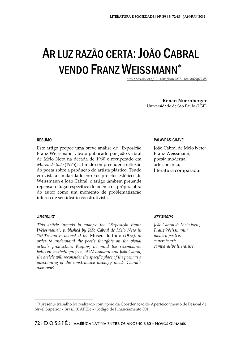 Ar Luz Razão Certa:João Cabral Vendo Franz Weissmann